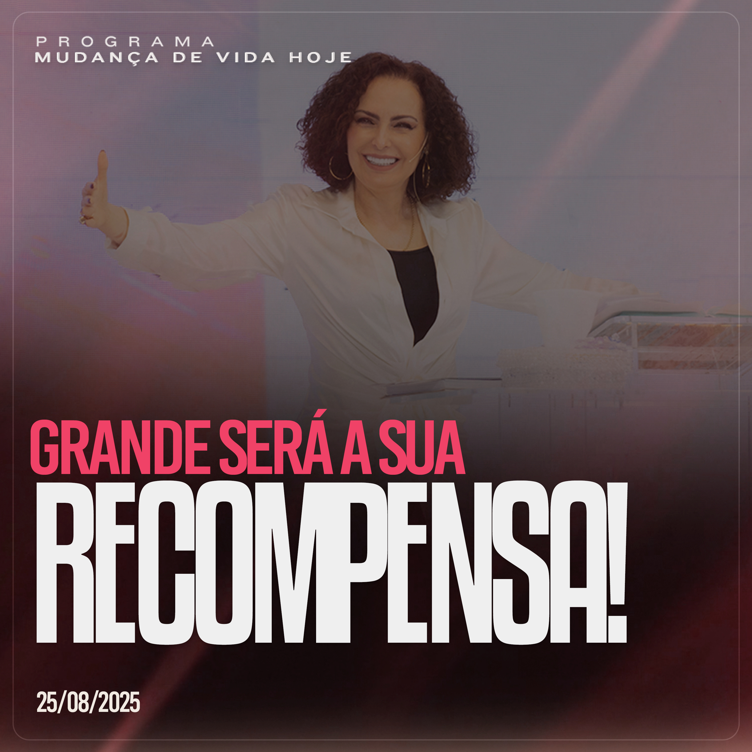 Grande será a sua recompensa! | Mudança de Vida Hoje