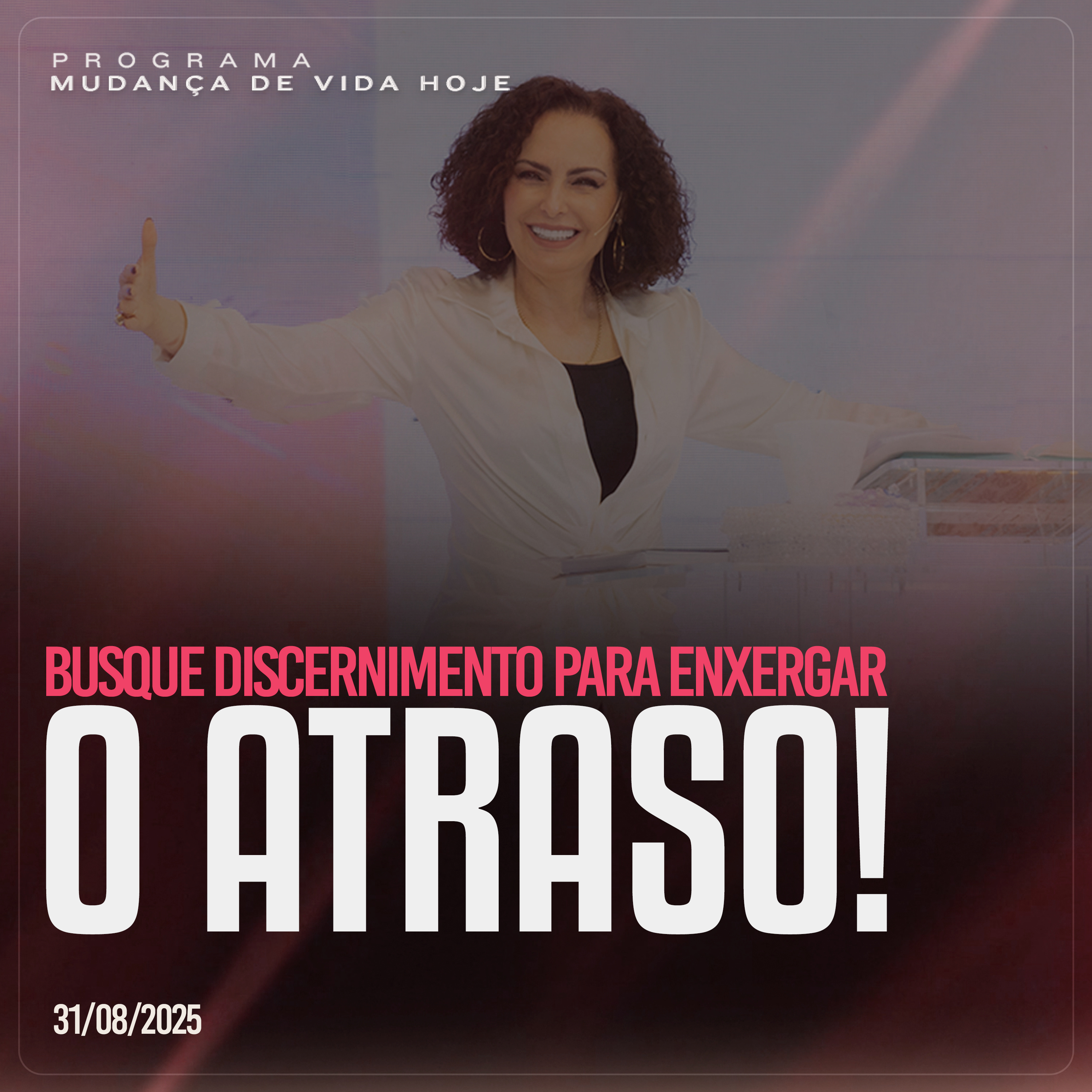 Busque discernimento para enxergar o atraso! | Mudança de Vida Hoje episode artwork