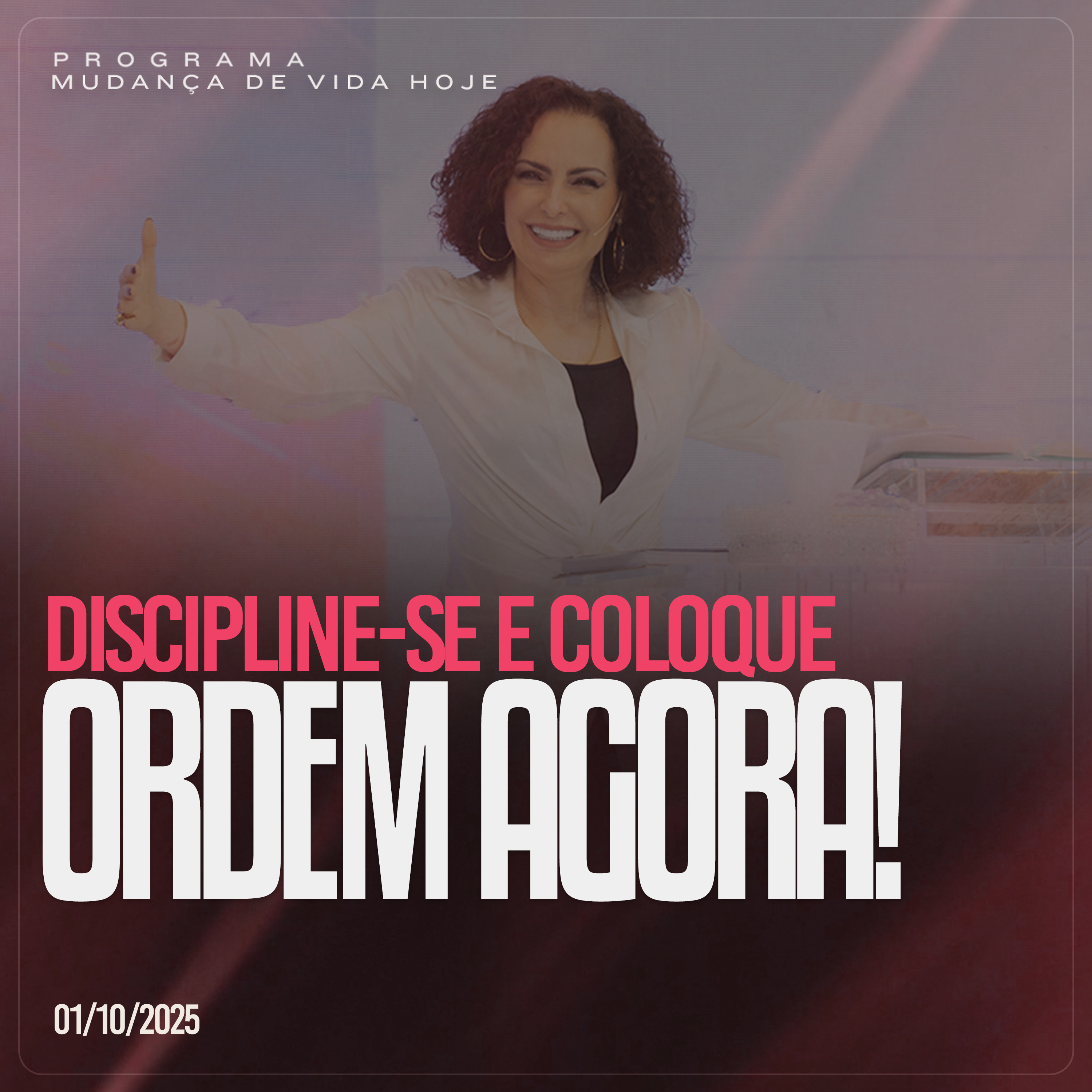 Discipline-se e coloque ordem agora!