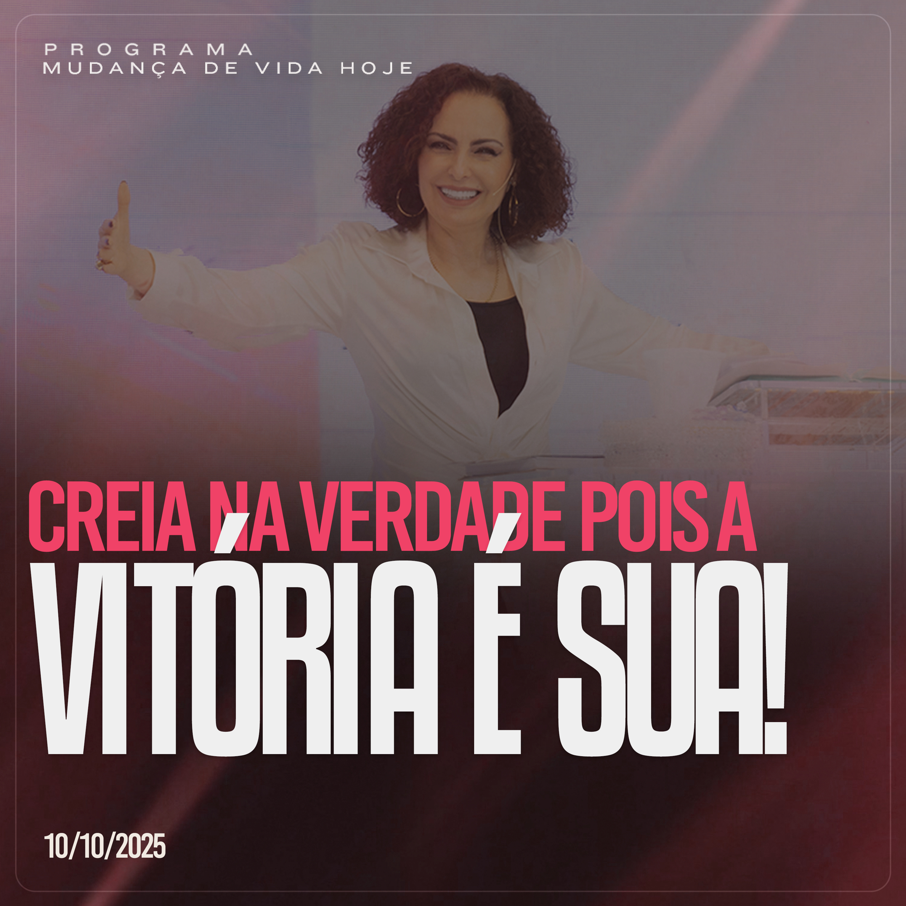 Creia na verdade pois a vitória é sua! | Mudança de Vida Hoje episode artwork