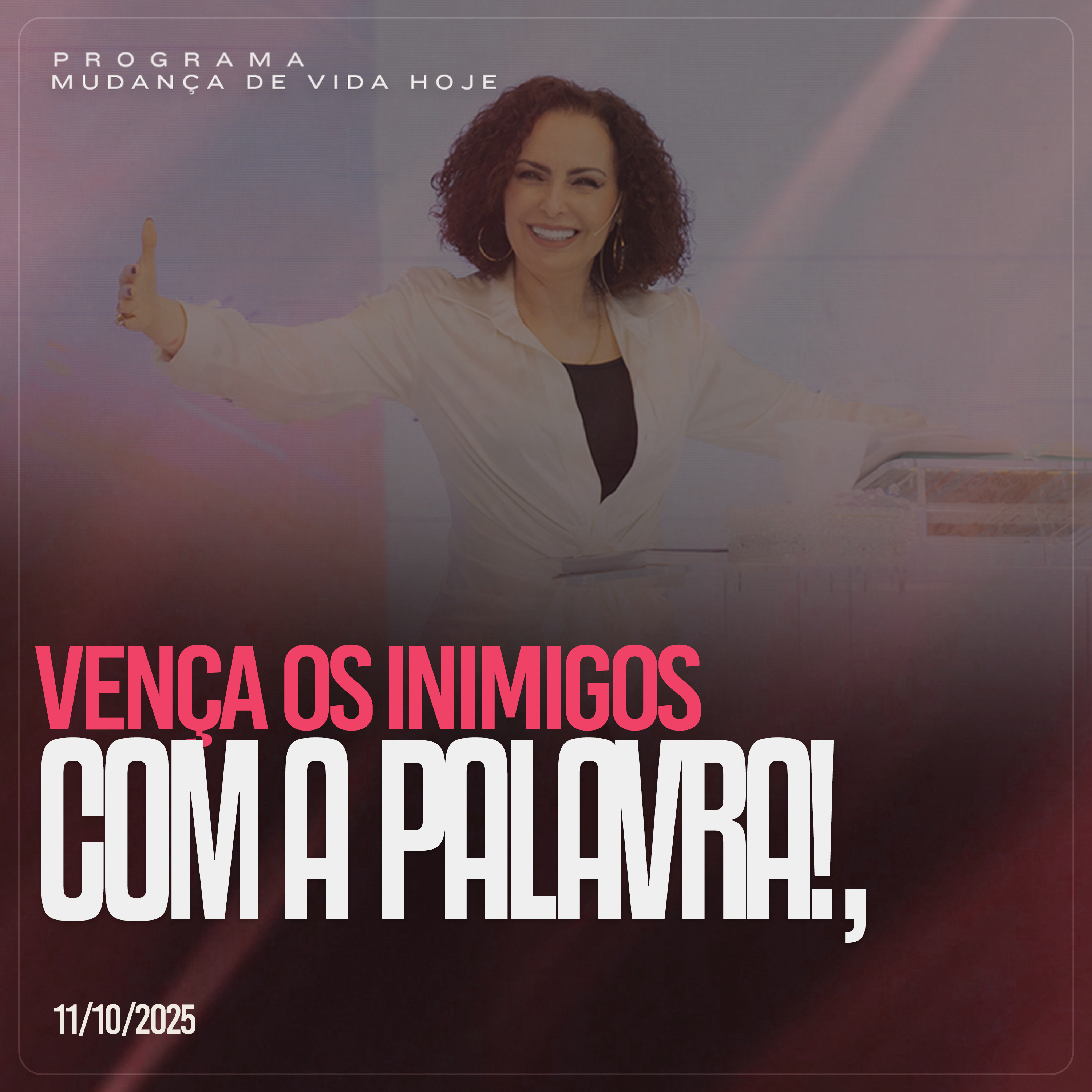 Vença os inimigos com a Palavra | Mudança de Vida Hoje episode artwork