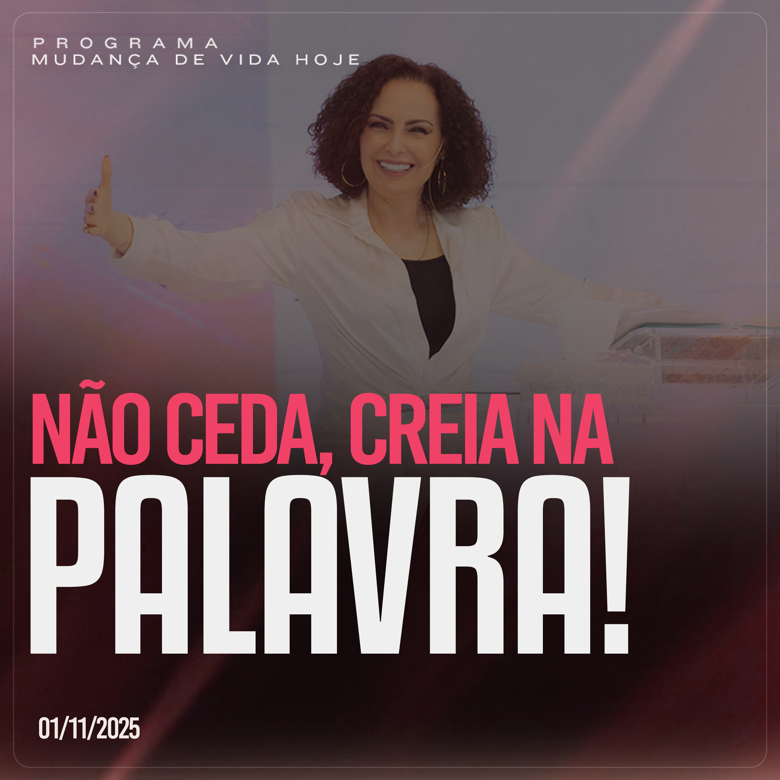 Não ceda, creia na Palavra! | Mudança de Vida Hoje episode artwork