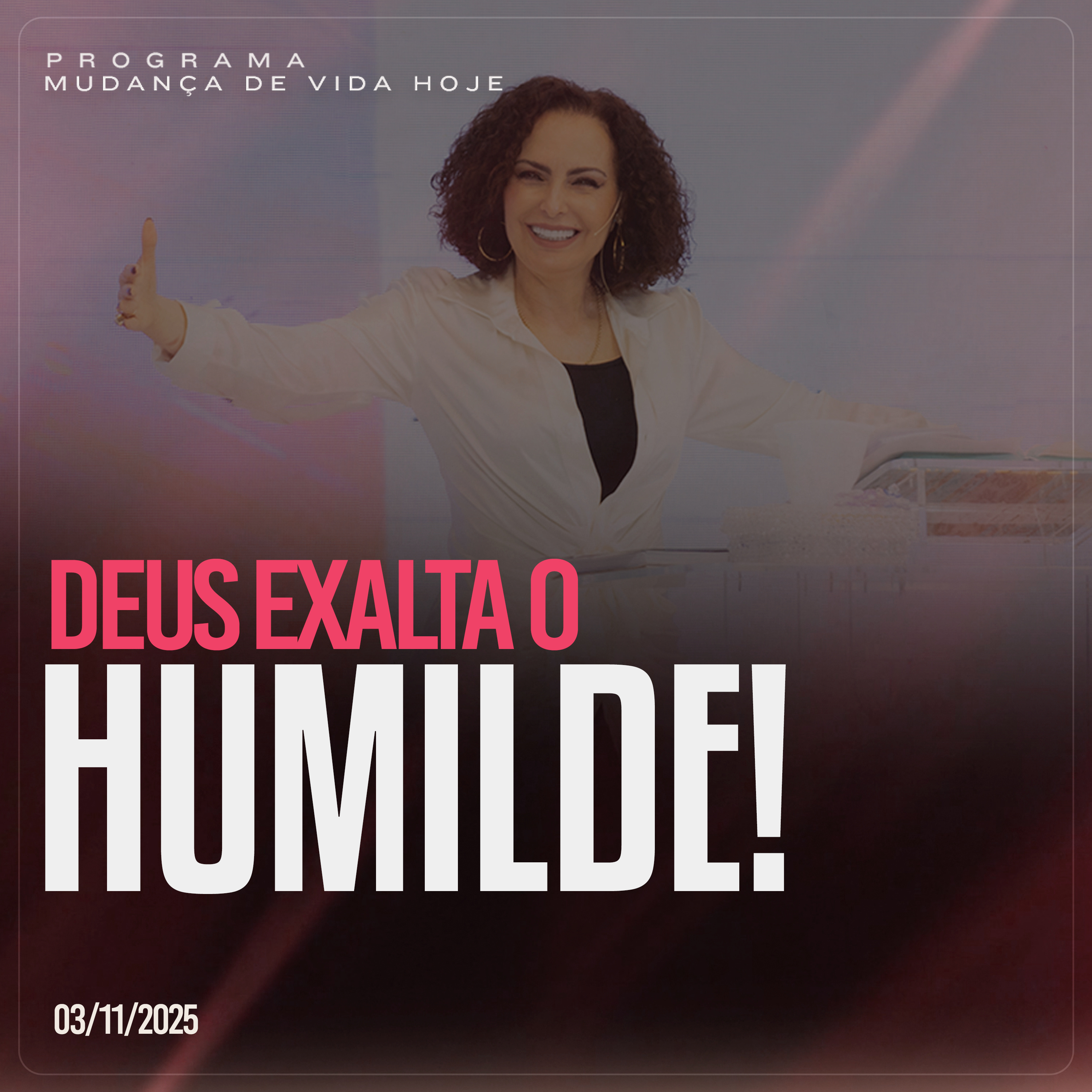 Deus exalta o humilde! | Mudança de Vida Hoje episode artwork