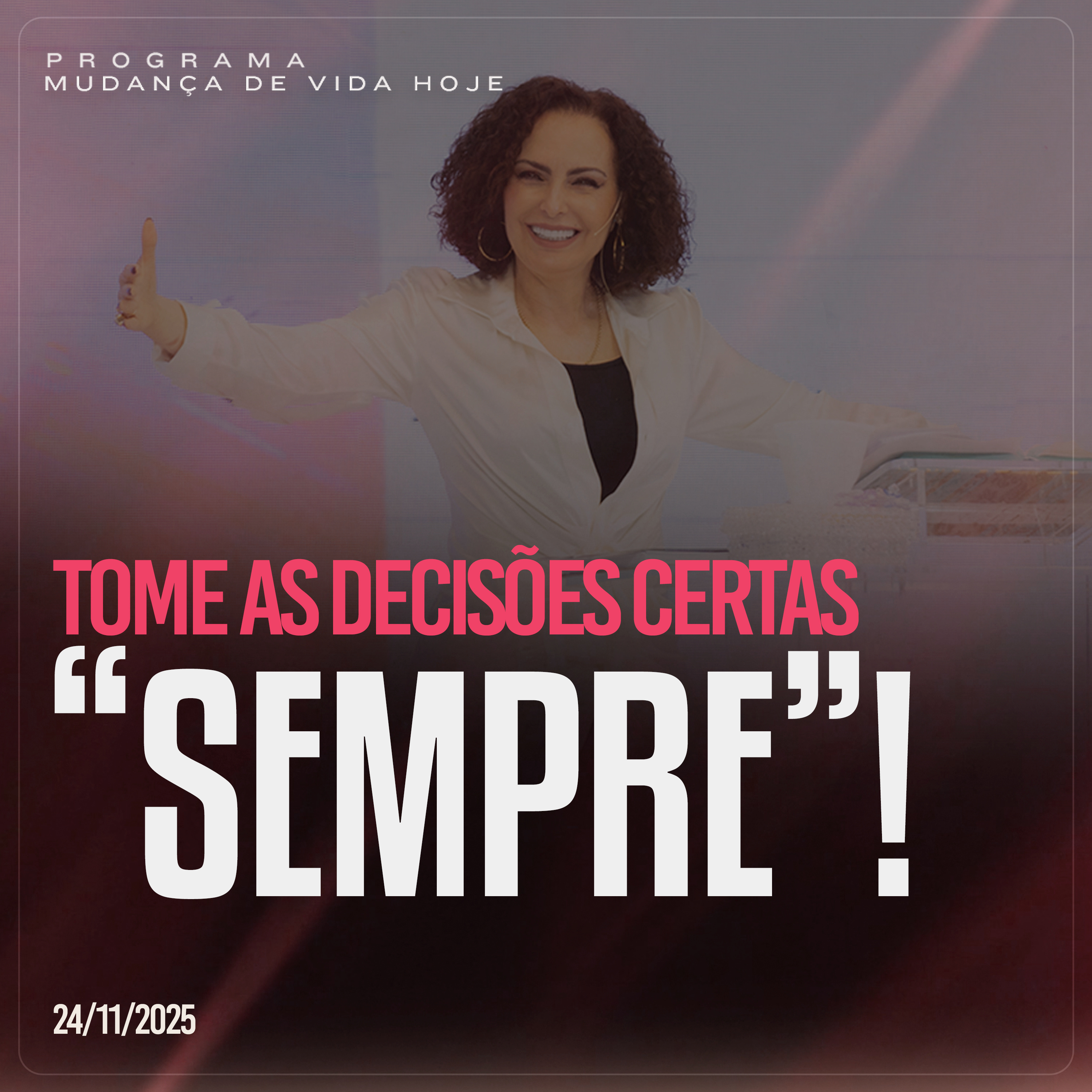 Tome as decisões certas "SEMPRE"! | Mudança de Vida Hoje episode artwork