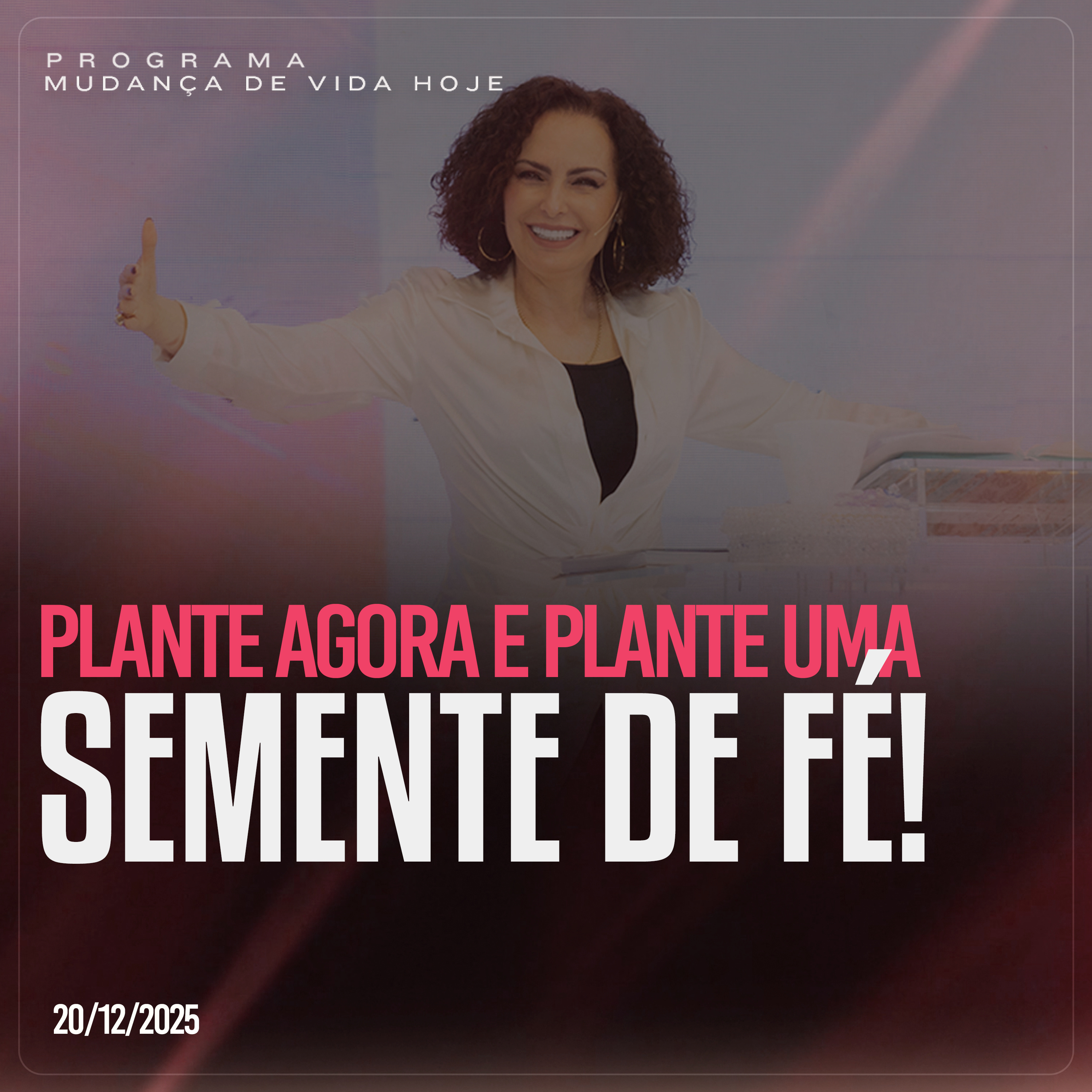 Pare agora e plante uma semente de fé! | Mudança de Vida Hoje episode artwork