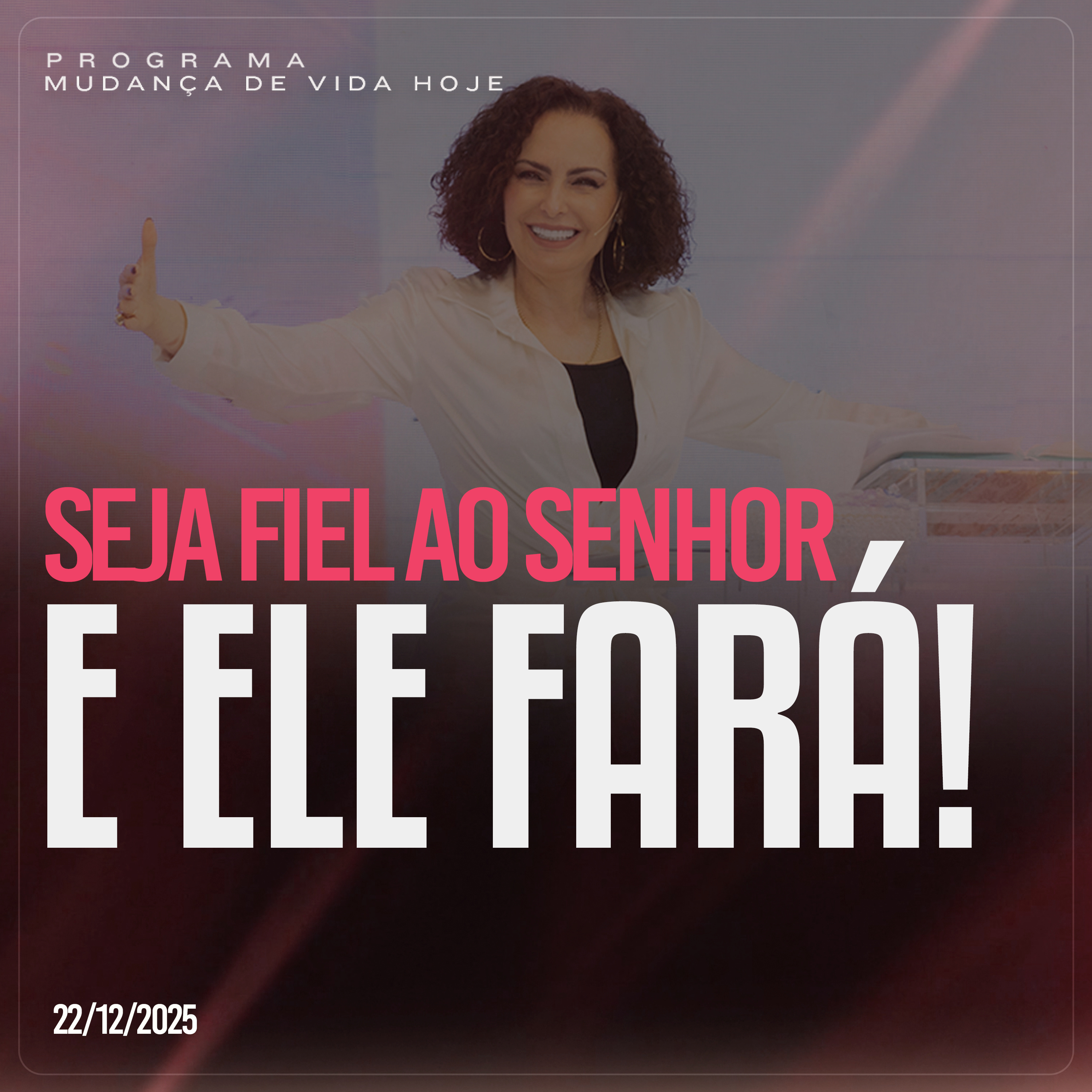 Seja fiel ao Senhor e Ele fará!| Mudança de Vida Hoje episode artwork