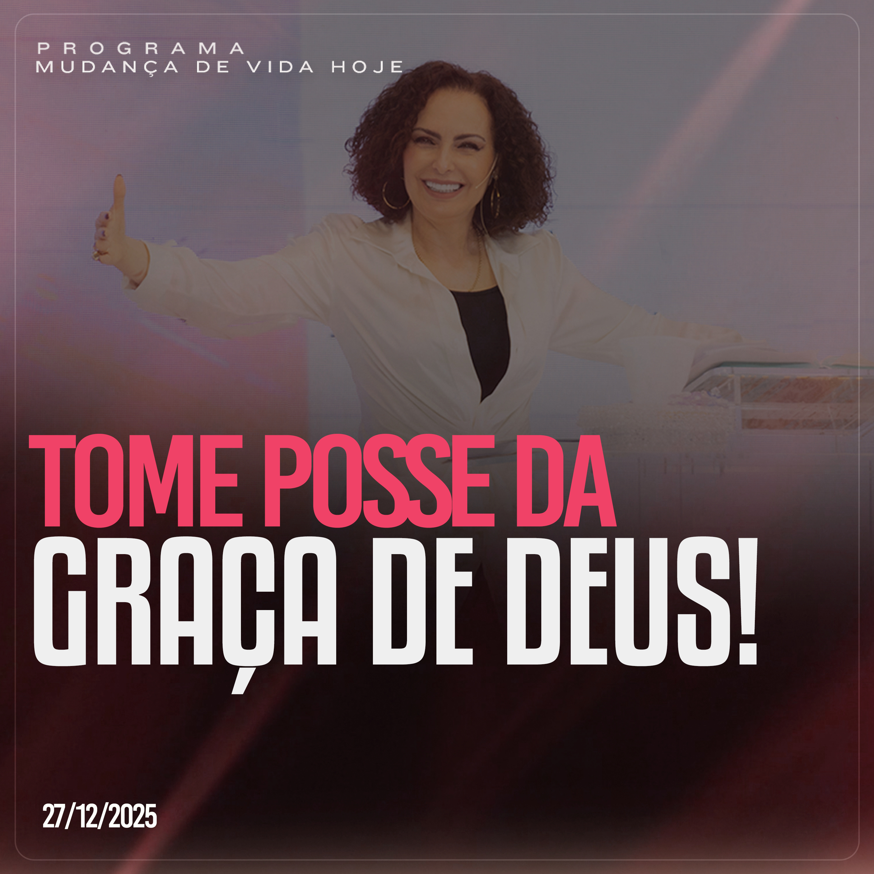Tome posse da graça de Deus!| Mudança de Vida Hoje episode artwork