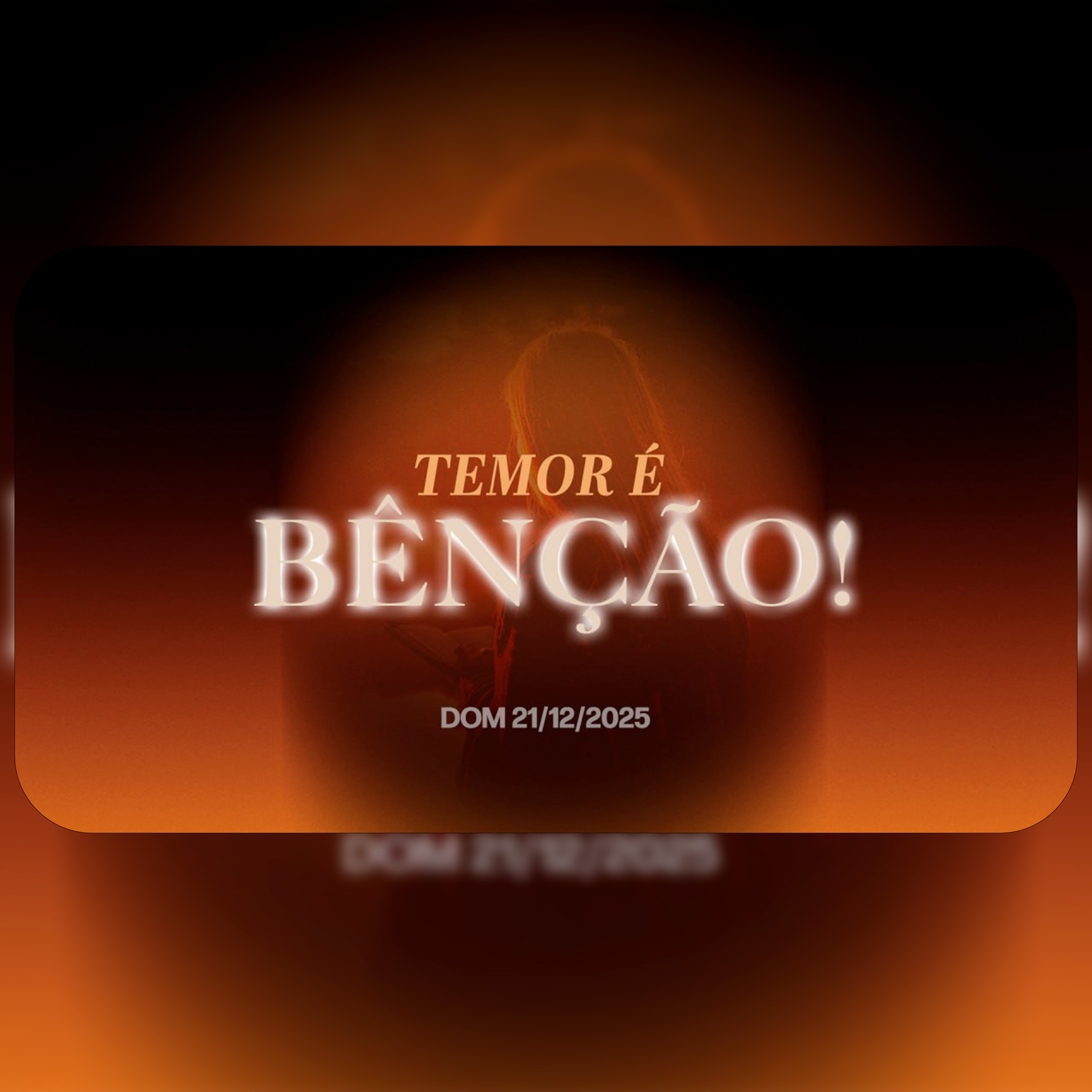 Temor é bênção! | Palavra de Vida e Fé