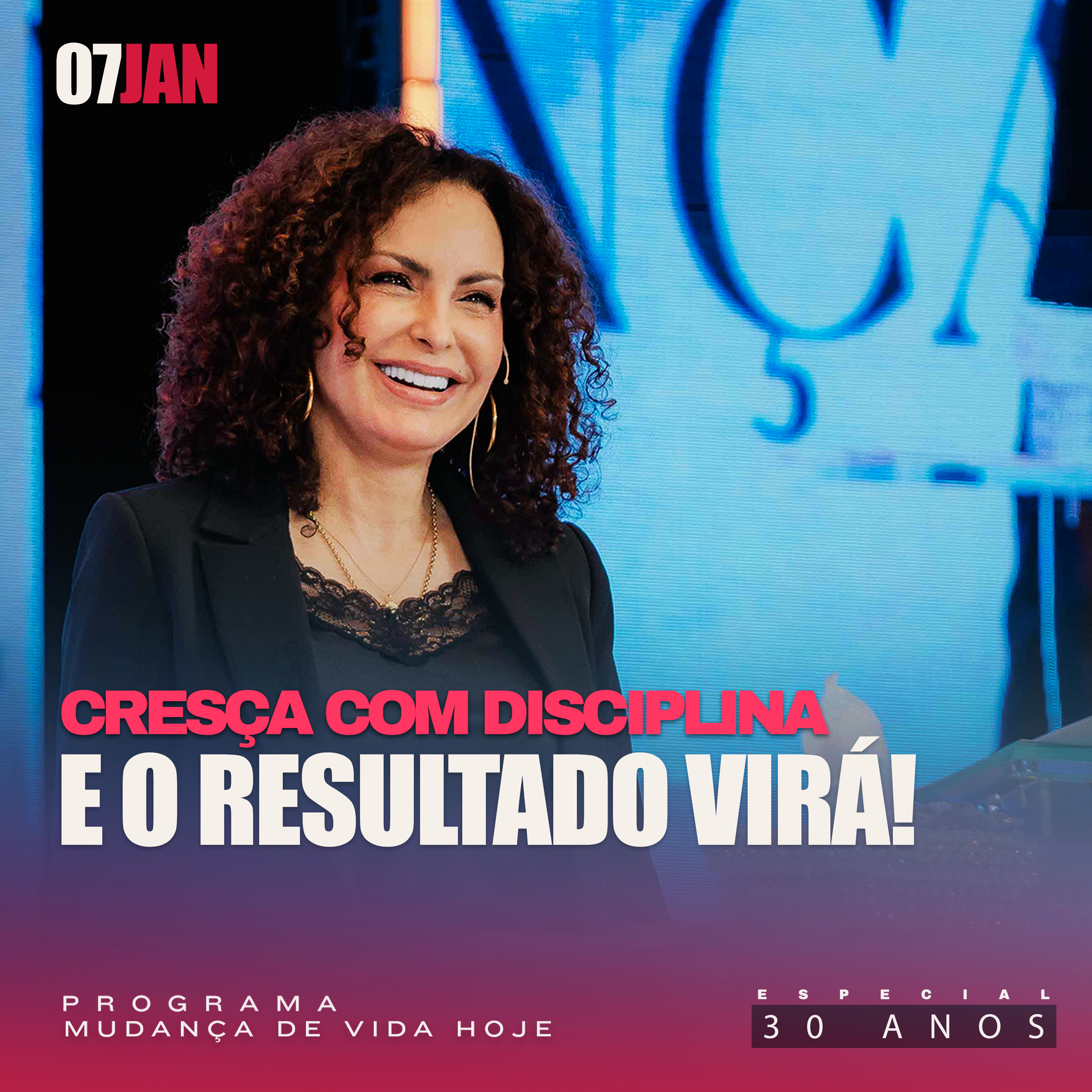 Cresça com disciplina e o resultado virá! | Mudança de Vida Hoje | 30 anos