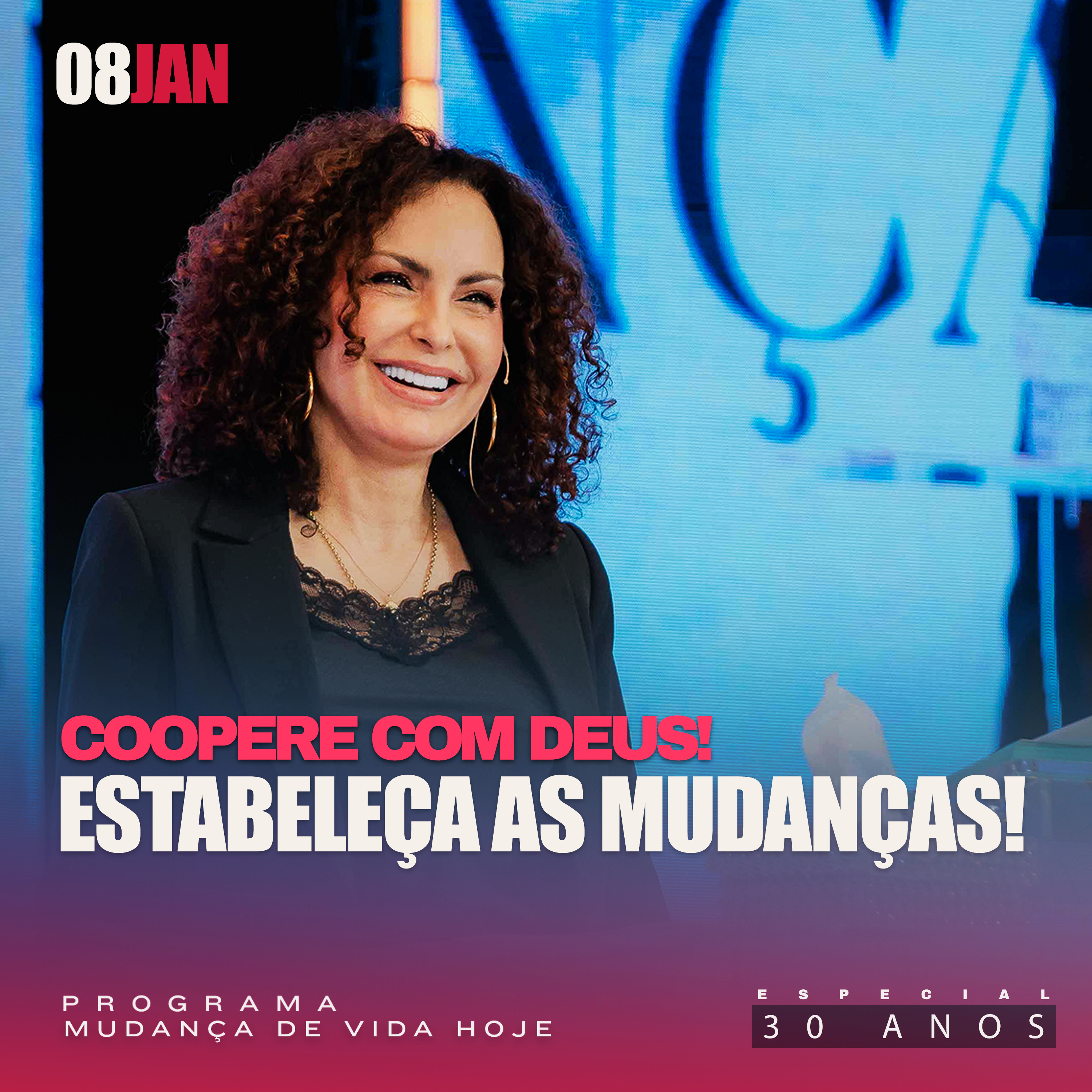 Coopere com Deus! Estabeleça as mudanças! | Mudança de Vida Hoje | 30 anos episode artwork