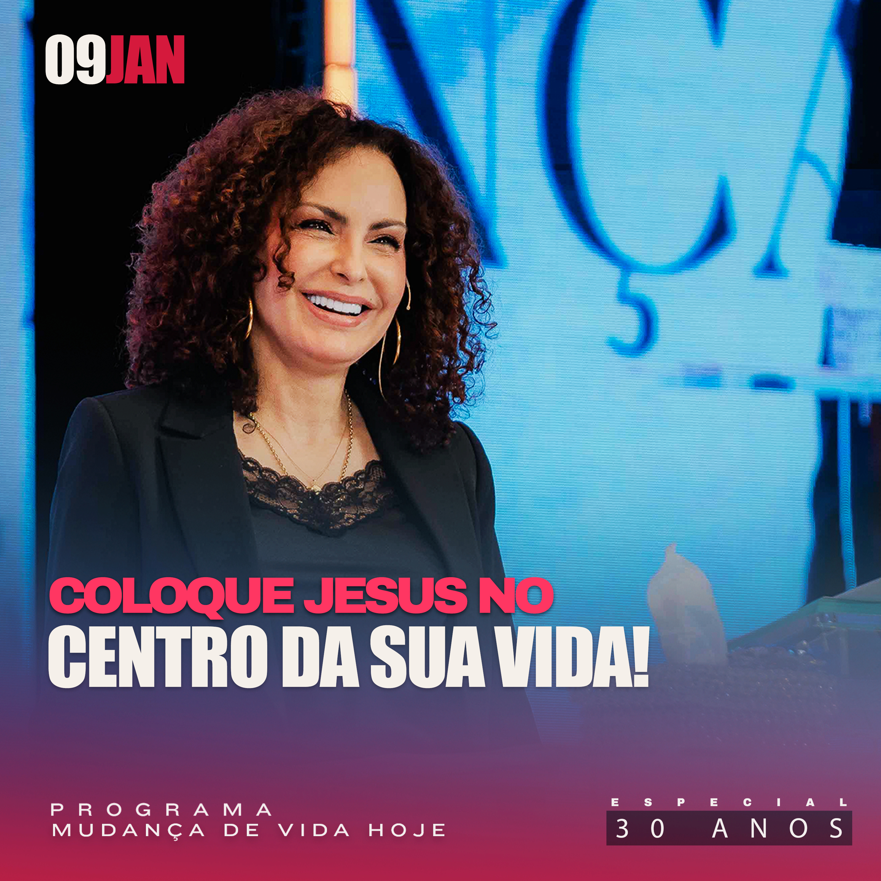 Coloque Jesus no centro da sua vida! | Mudança de Vida Hoje | 30 anos episode artwork