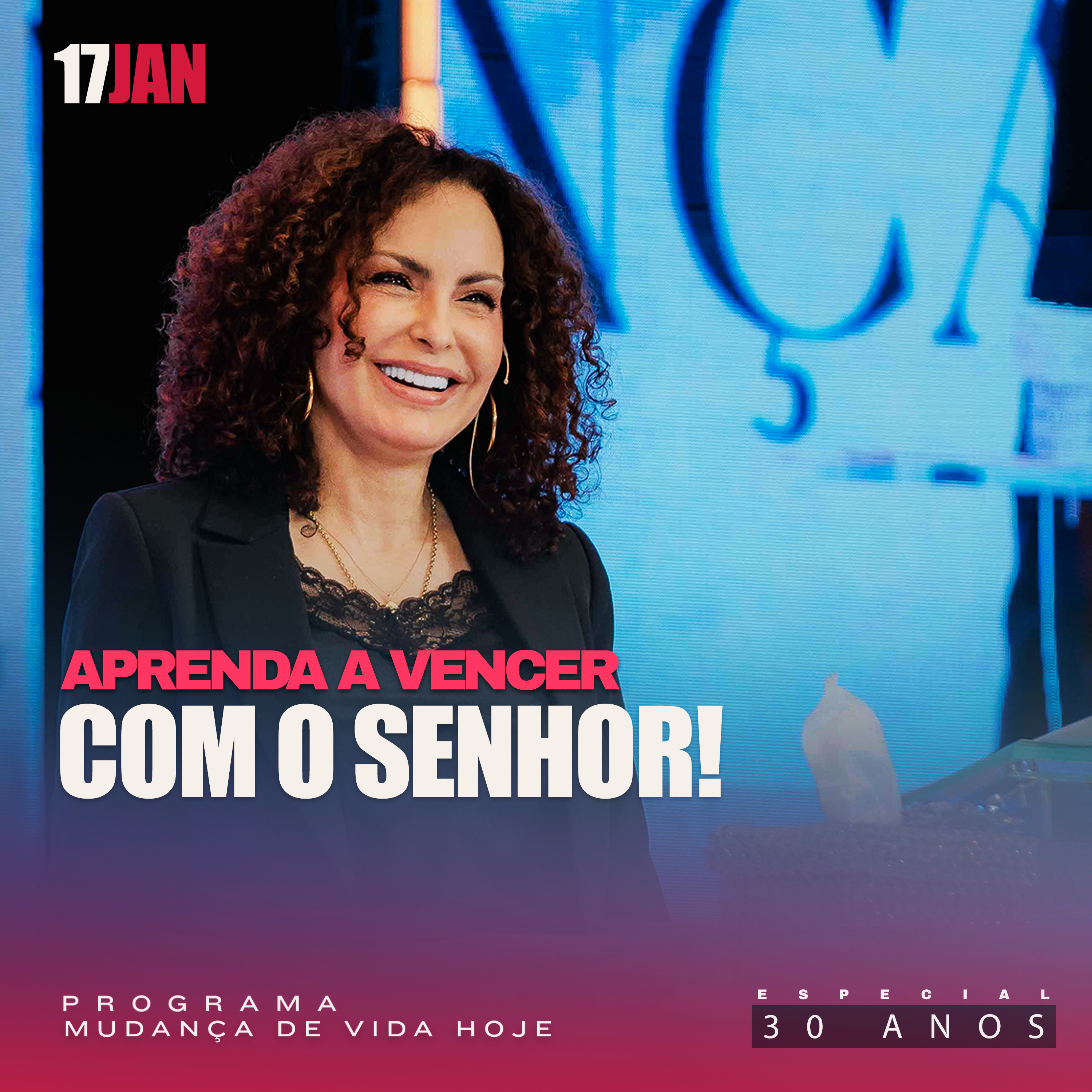 Aprenda a vencer com o Senhor! | Mudança de Vida Hoje | 30 anos episode artwork