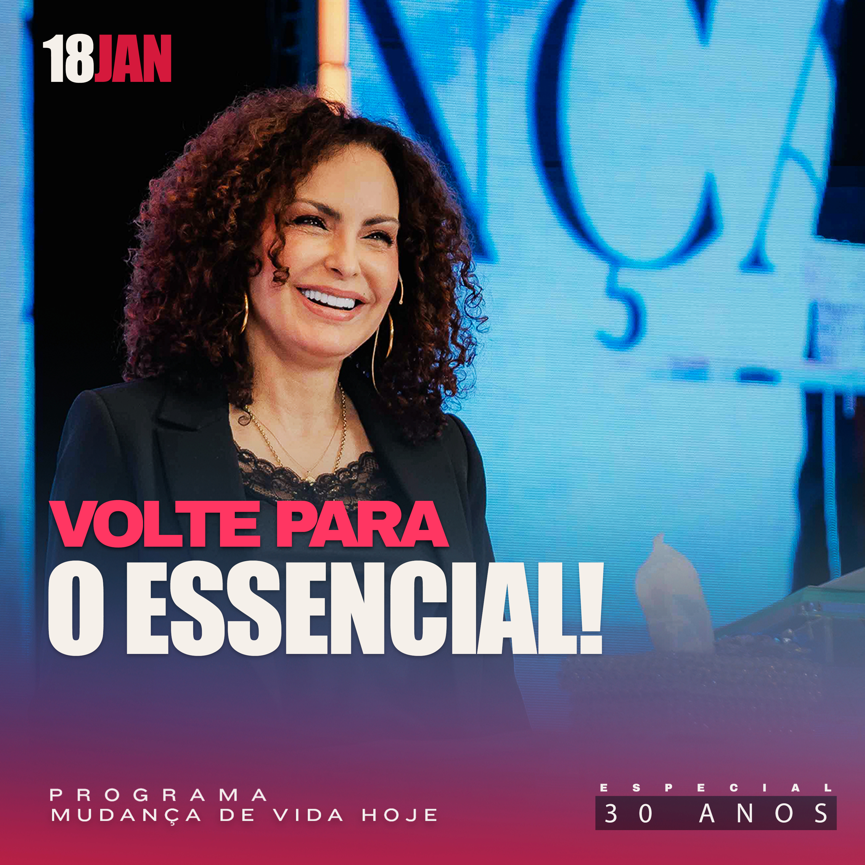 Volte para o essencial! | Mudança de Vida Hoje | 30 anos