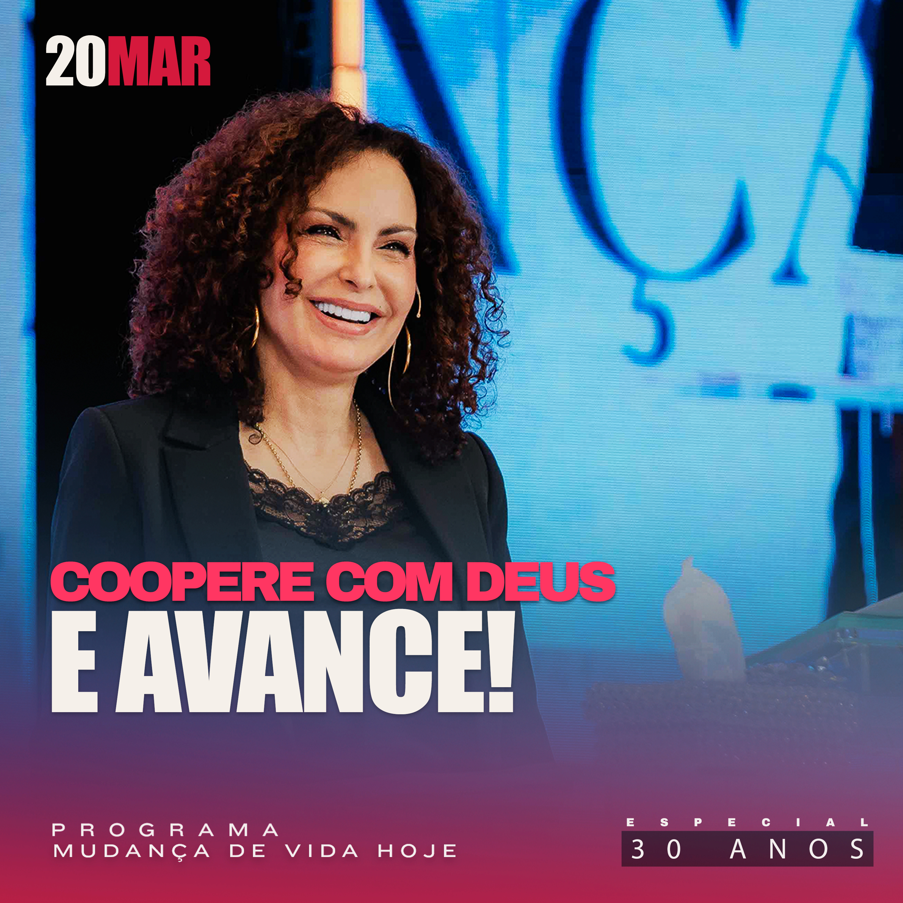 Coopere com Deus e avance! | Mudança de Vida Hoje | 30 anos episode artwork