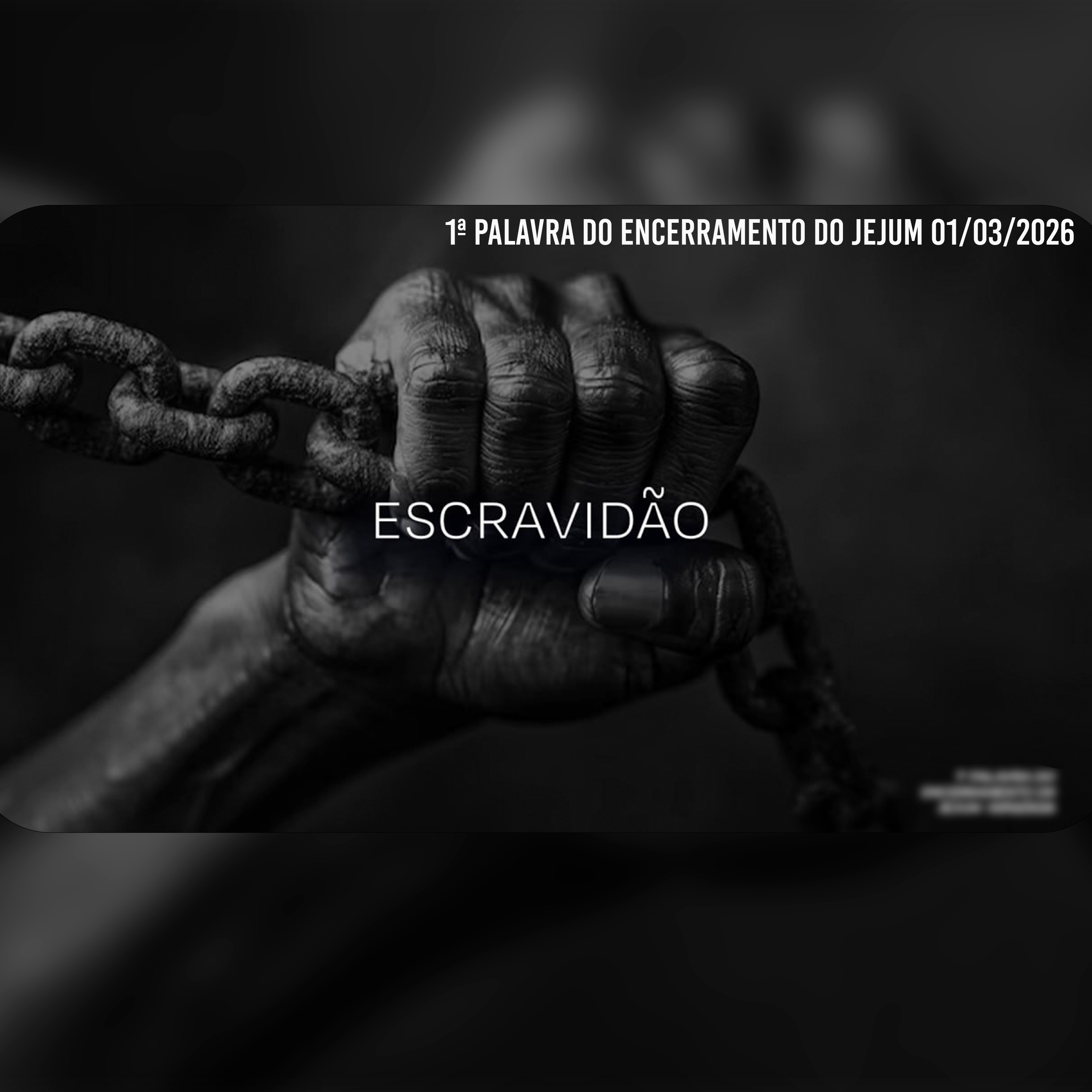 Escravidão | 1ª Palavra do Encerramento do Jejum 01/03/2026 episode artwork