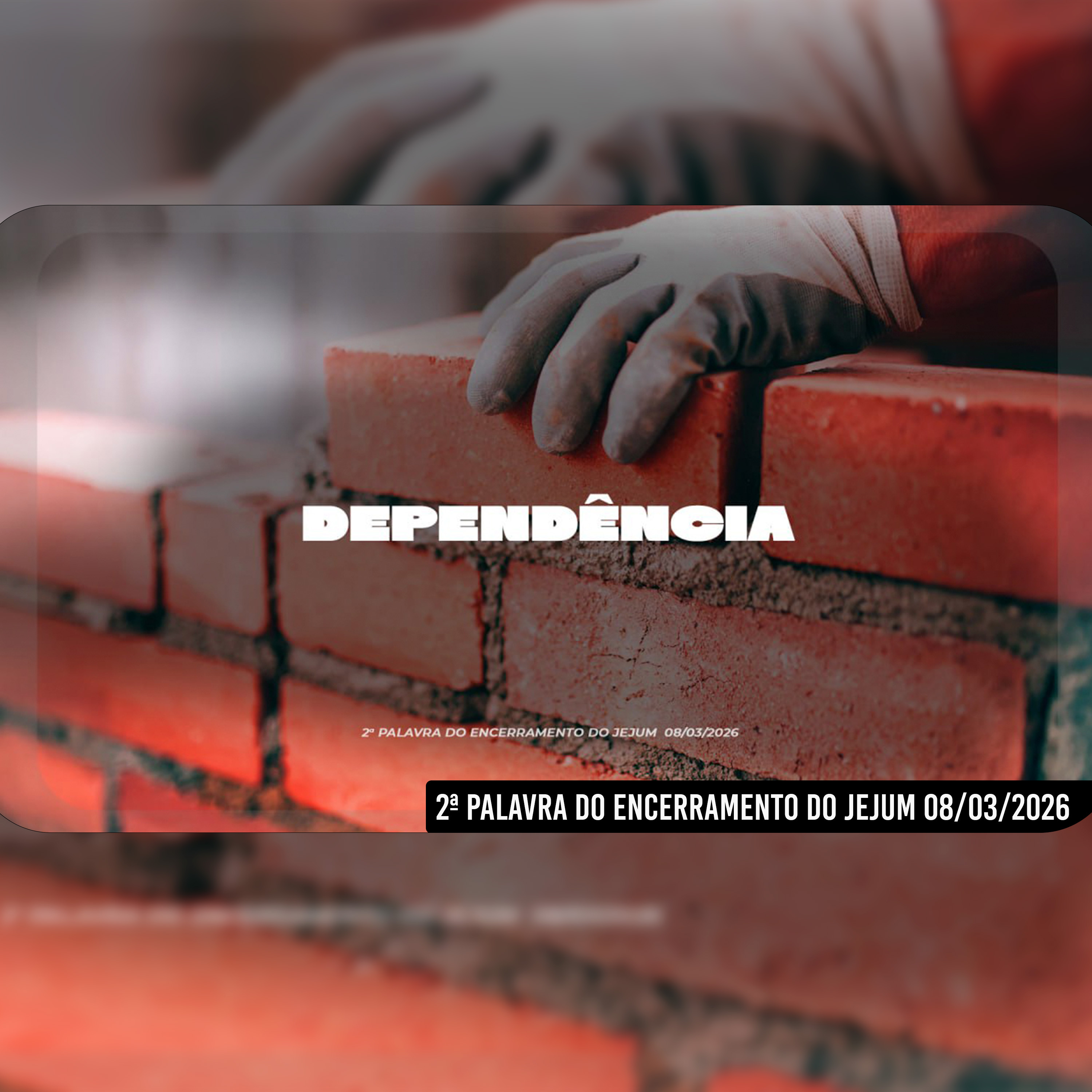Dependência | 2ª Palavra do Encerramento do Jejum 08/03/2026 episode artwork