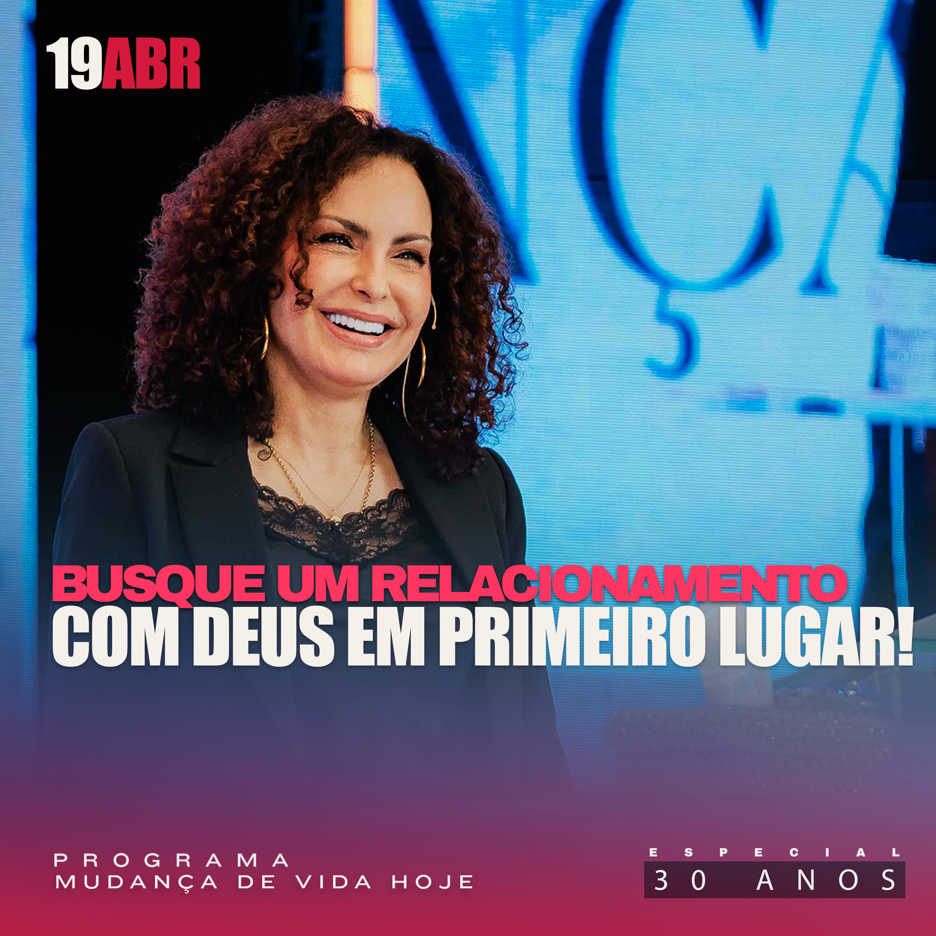 Busque um relacionamento com Deus em primeiro lugar! | Mudança de Vida Hoje | 30 anos episode artwork