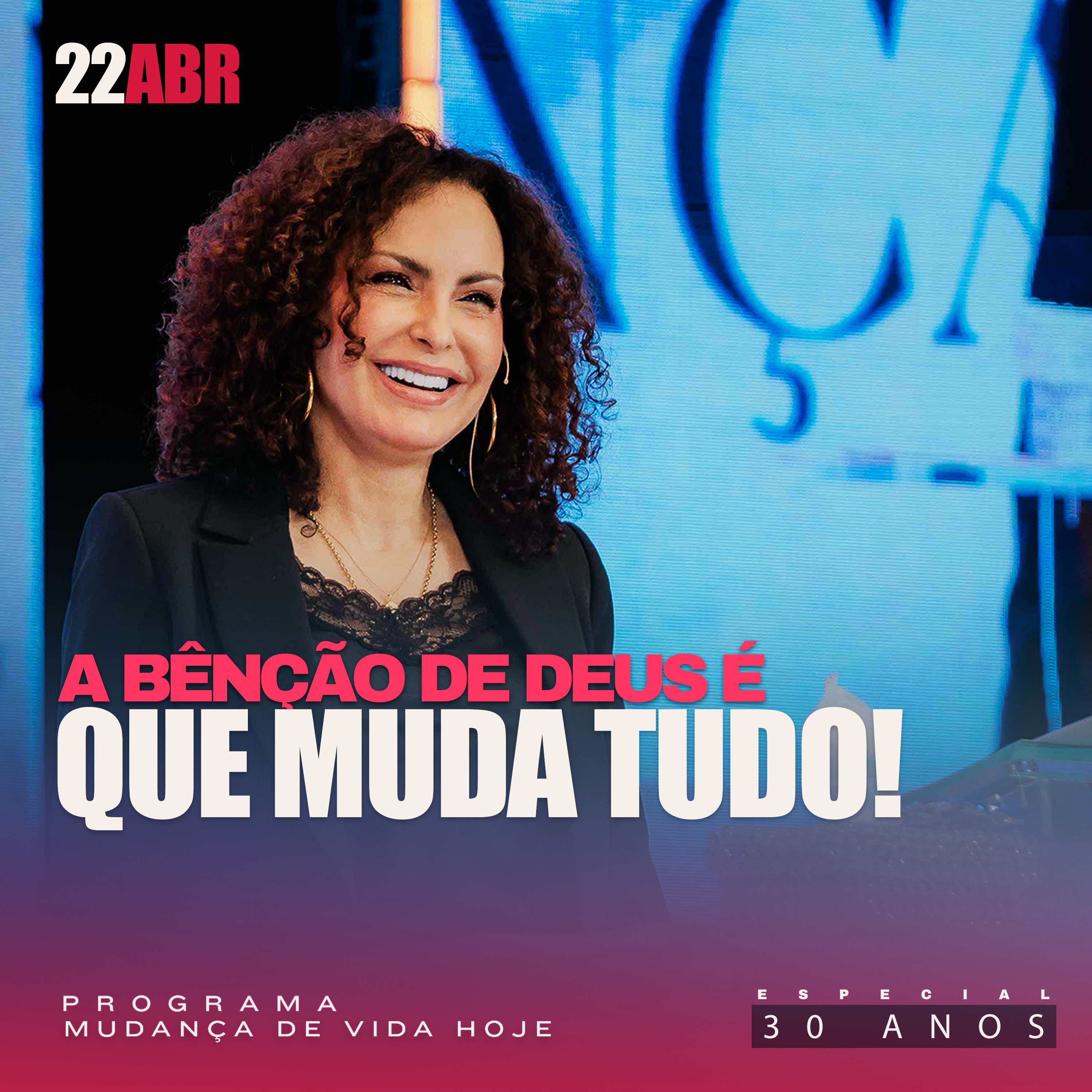 A bênção de Deus é que muda tudo! | Mudança de Vida Hoje | 30 anos episode artwork