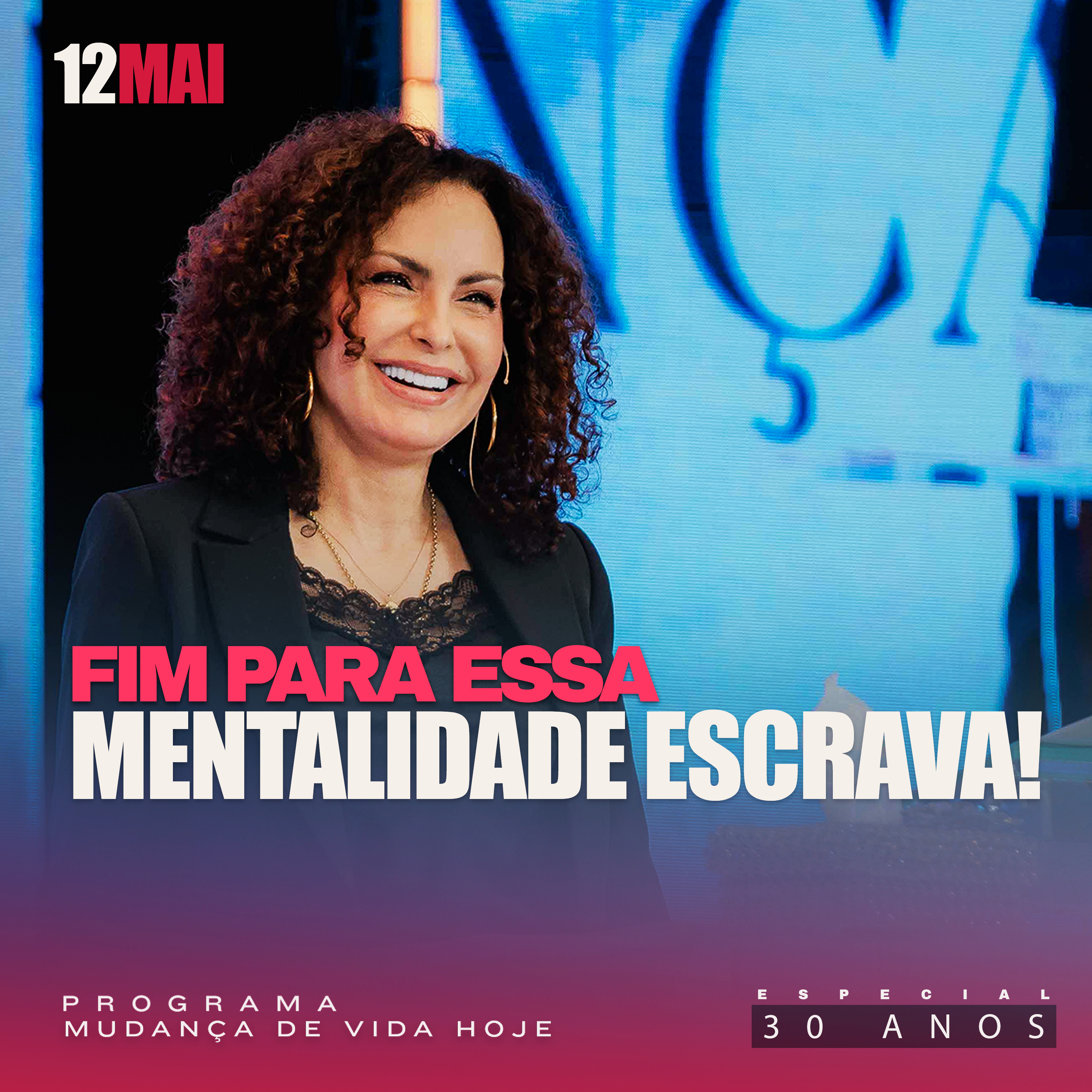 Fim para essa mentalidade escrava! | Mudança de Vida Hoje | 30 anos episode artwork