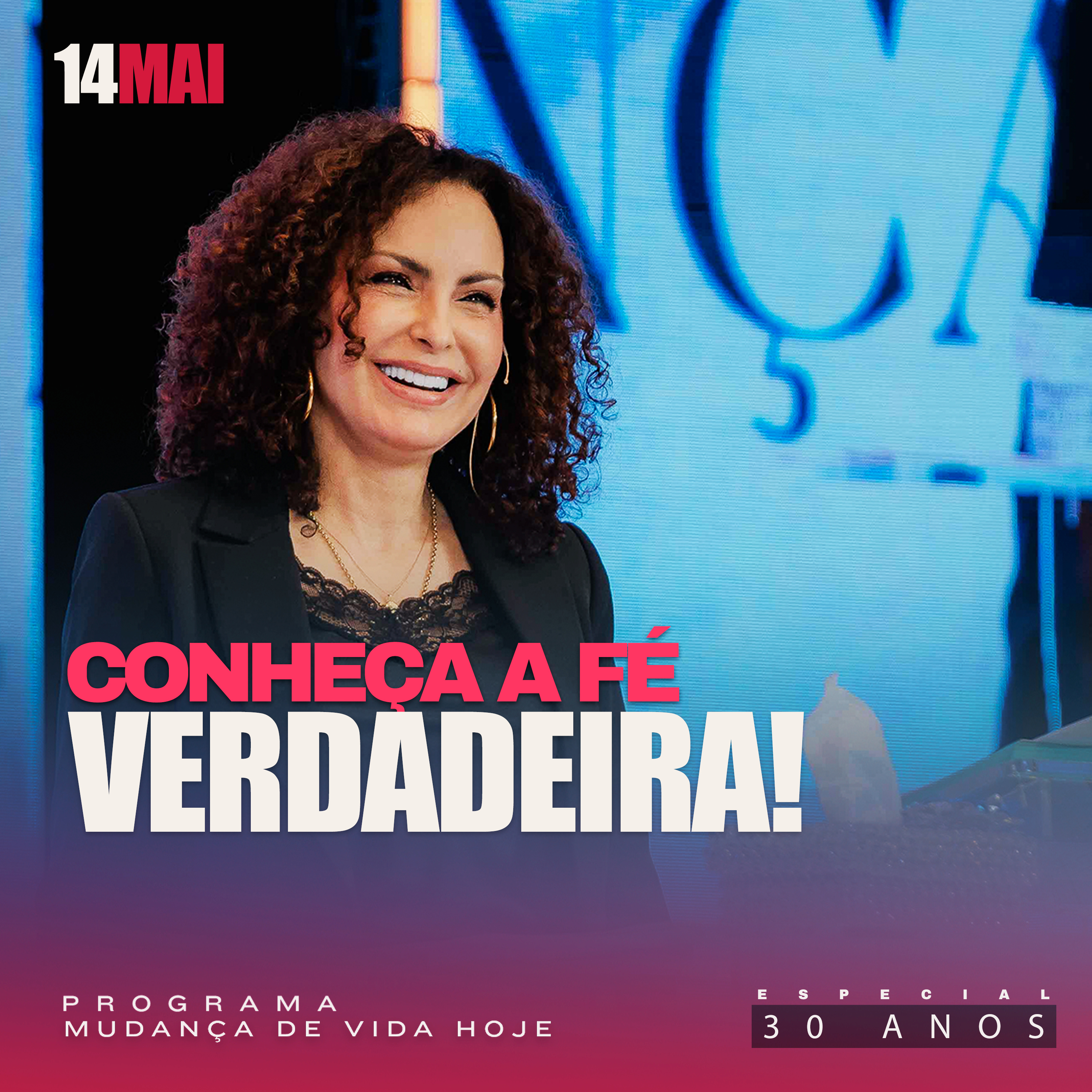 Conheça a fé verdadeira! | Mudança de Vida Hoje | 30 anos episode artwork