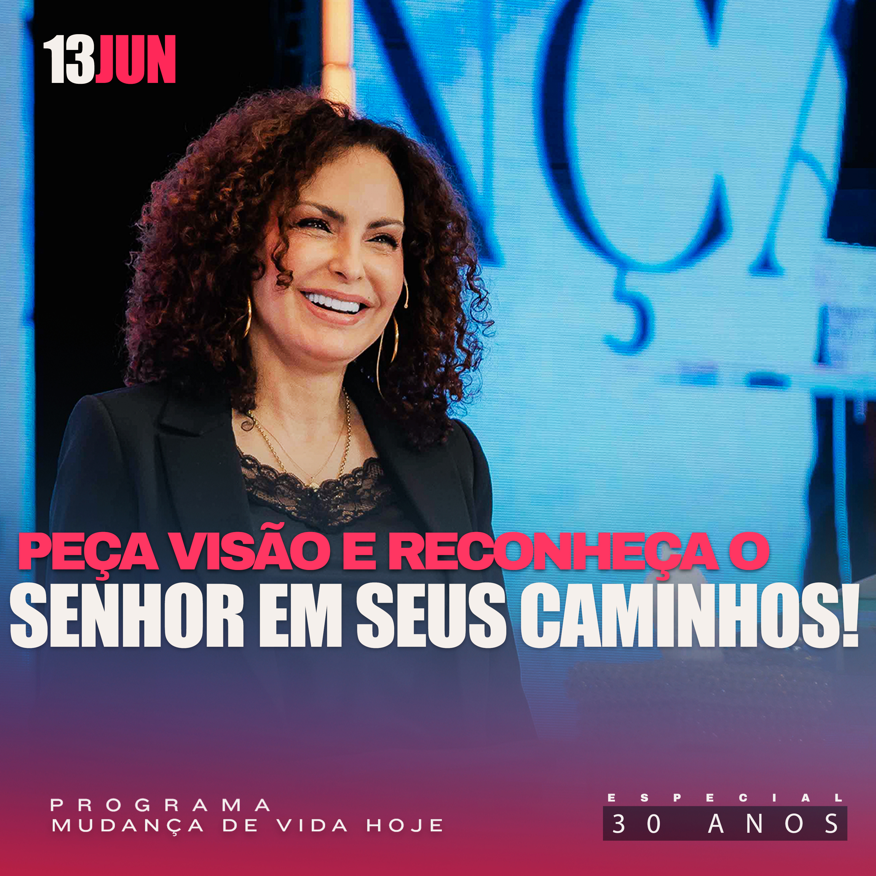 Peça visão e reconheça o Senhor em seus caminhos! | Mudança de Vida Hoje | 30 anos episode artwork