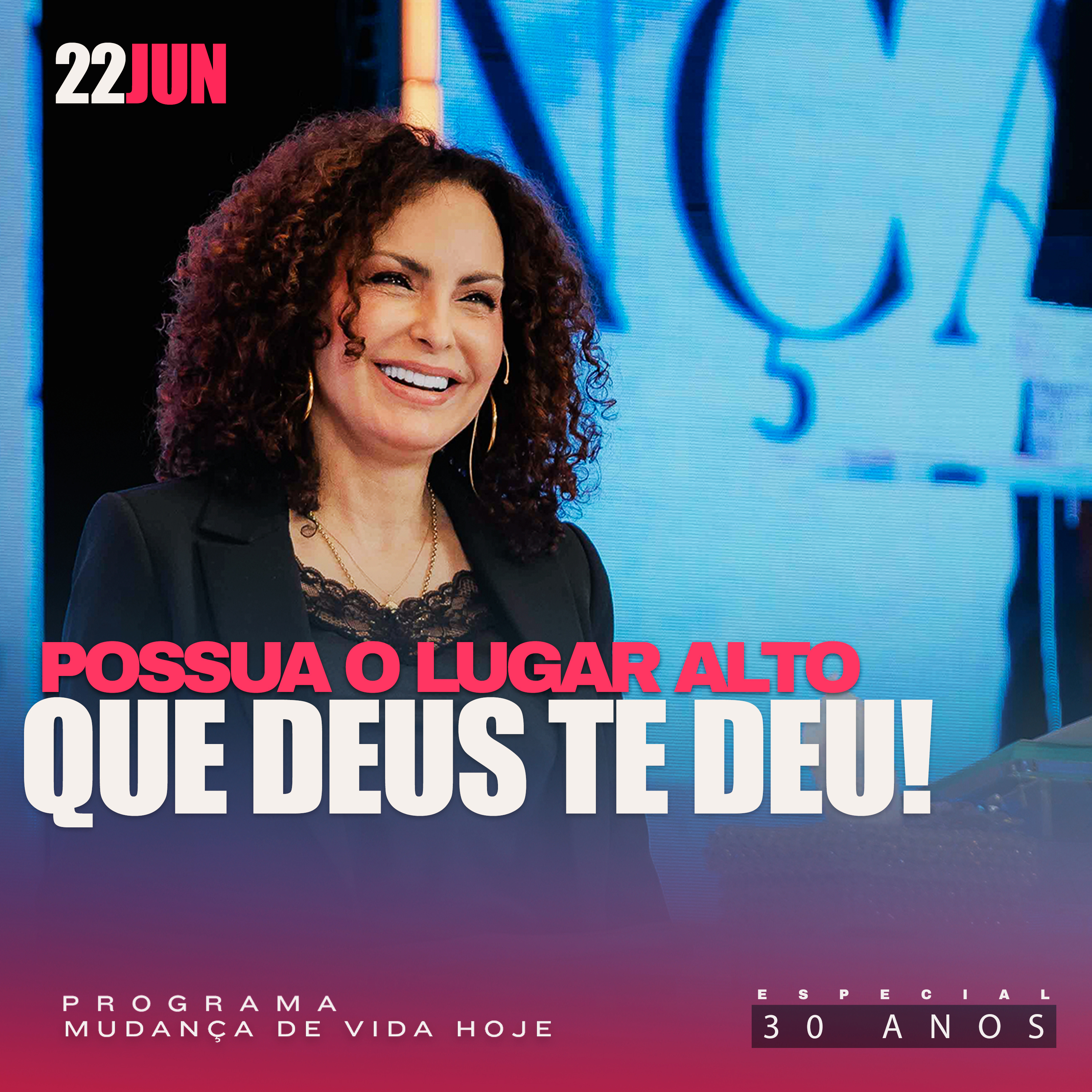 Possua o lugar alto que Deus te deu! | Mudança de Vida Hoje | 30 anos episode artwork