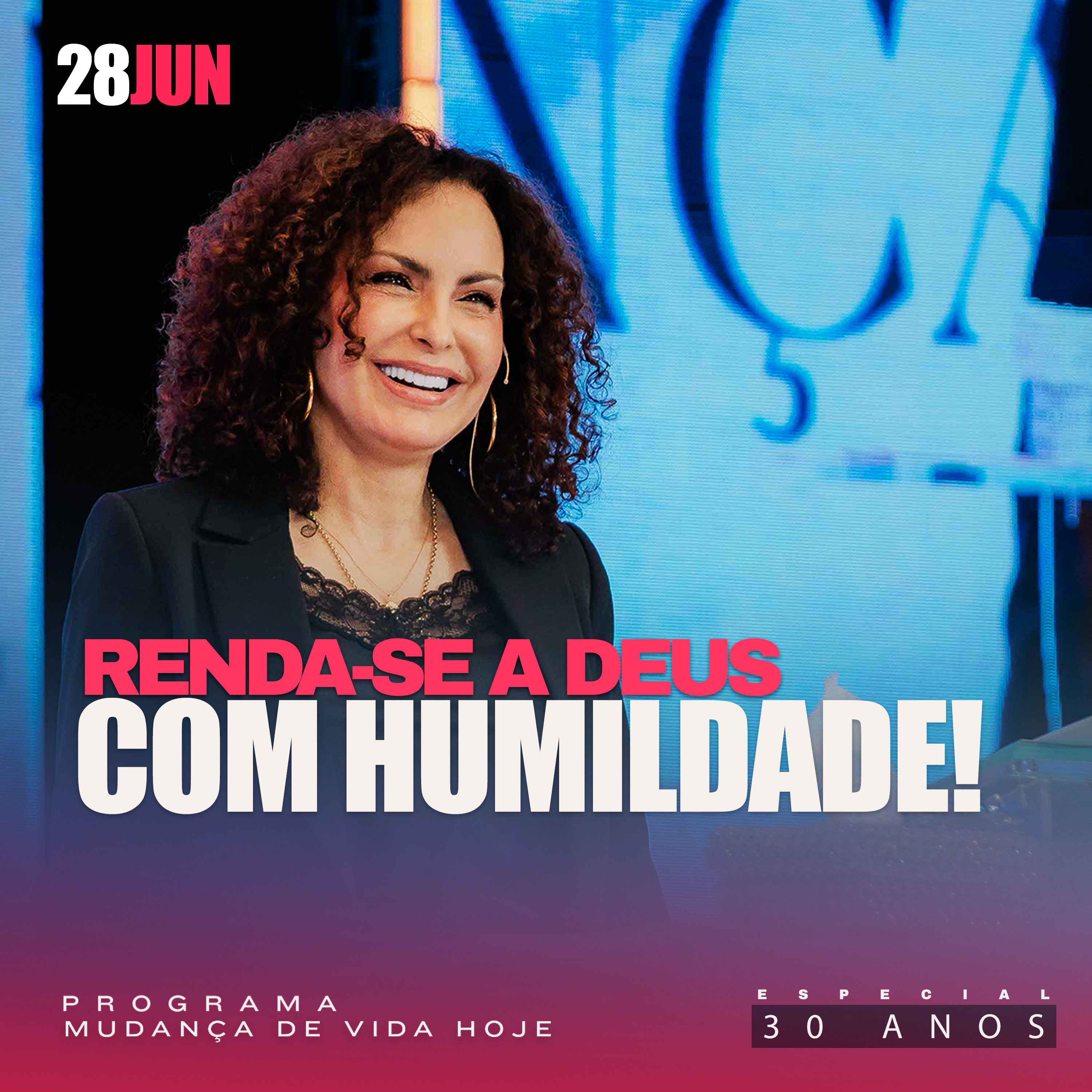 Renda-se a Deus com humildade! | Mudança de Vida Hoje | 30 anos episode artwork