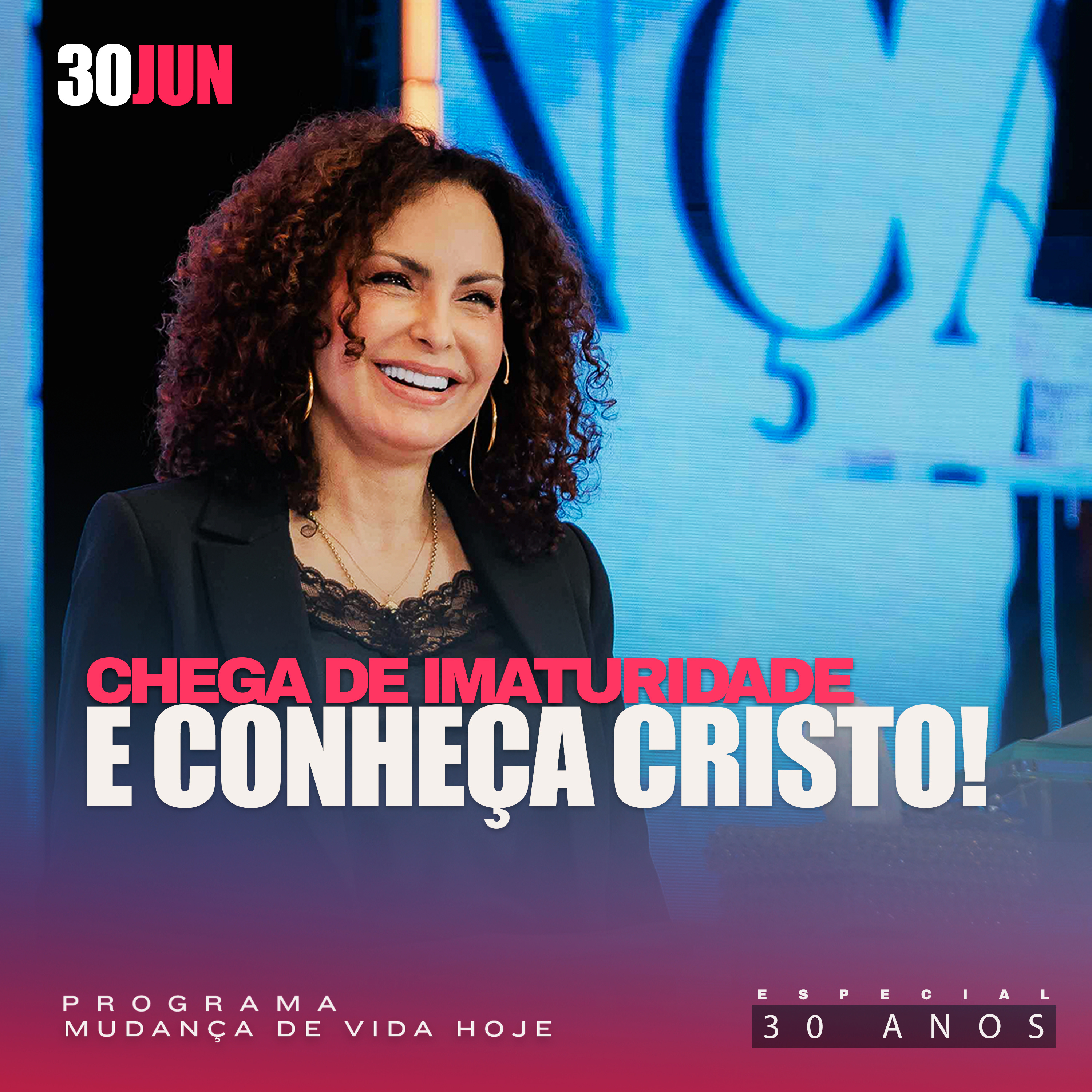 Chega de imaturidade e conheça Cristo! | Mudança de Vida Hoje | 30 anos episode artwork
