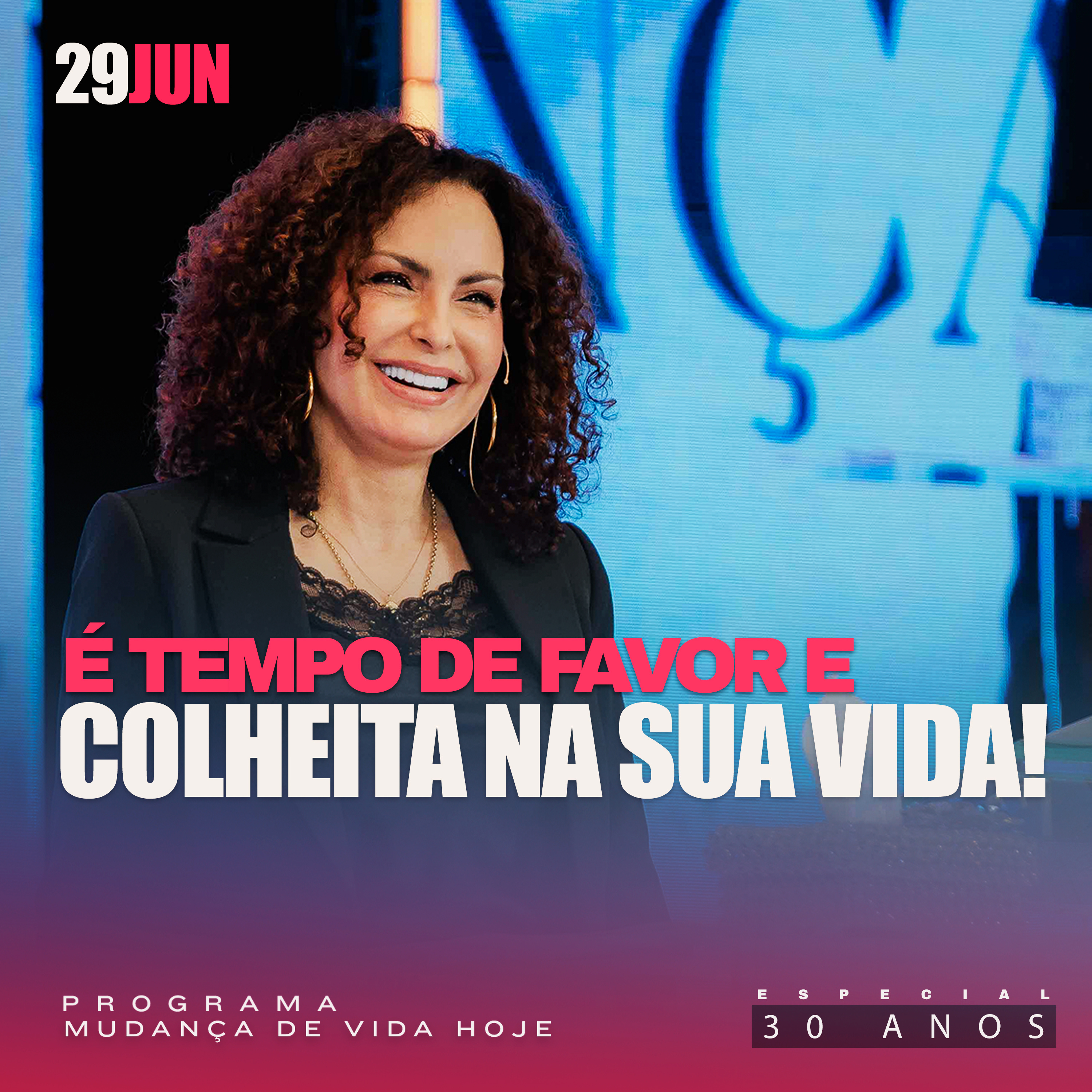 É tempo de favor e colheita na sua vida! | Mudança de Vida Hoje | 30 anos episode artwork