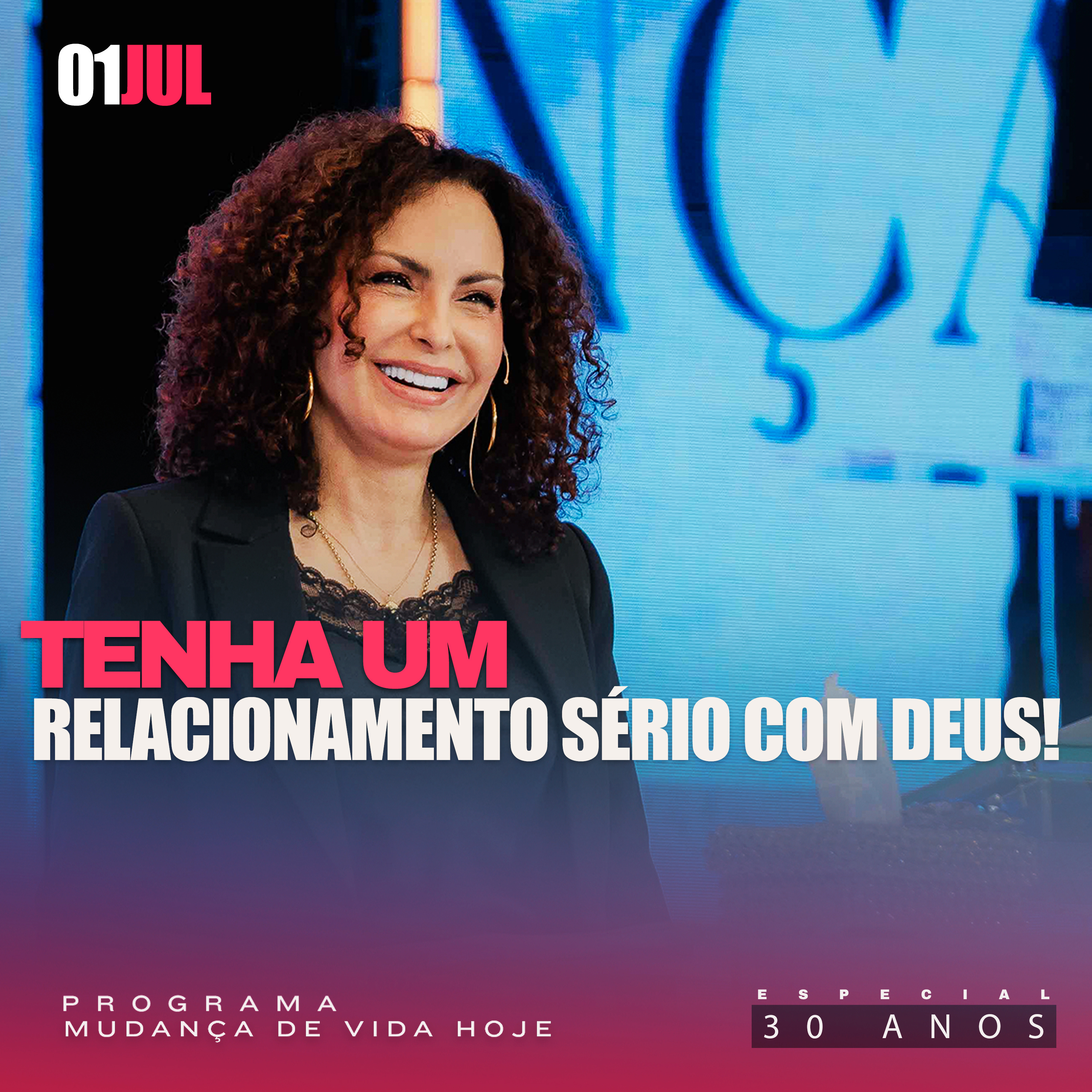 Tenha um relacionamento sério com Deus! | Mudança de Vida Hoje | 30 anos episode artwork