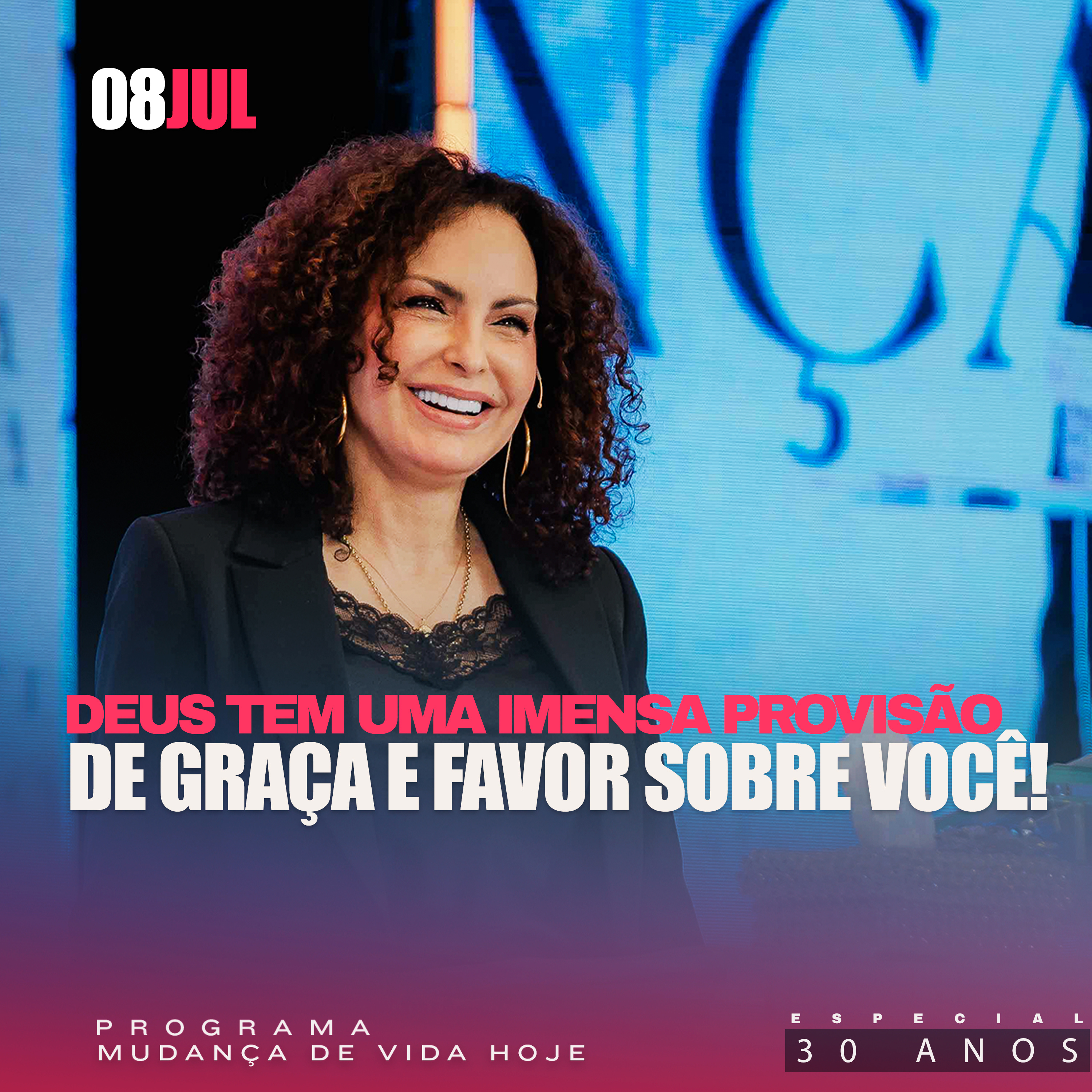 Deus tem uma imensa provisão de graça e favor sobre você! | Mudança de Vida Hoje | 30 anos episode artwork