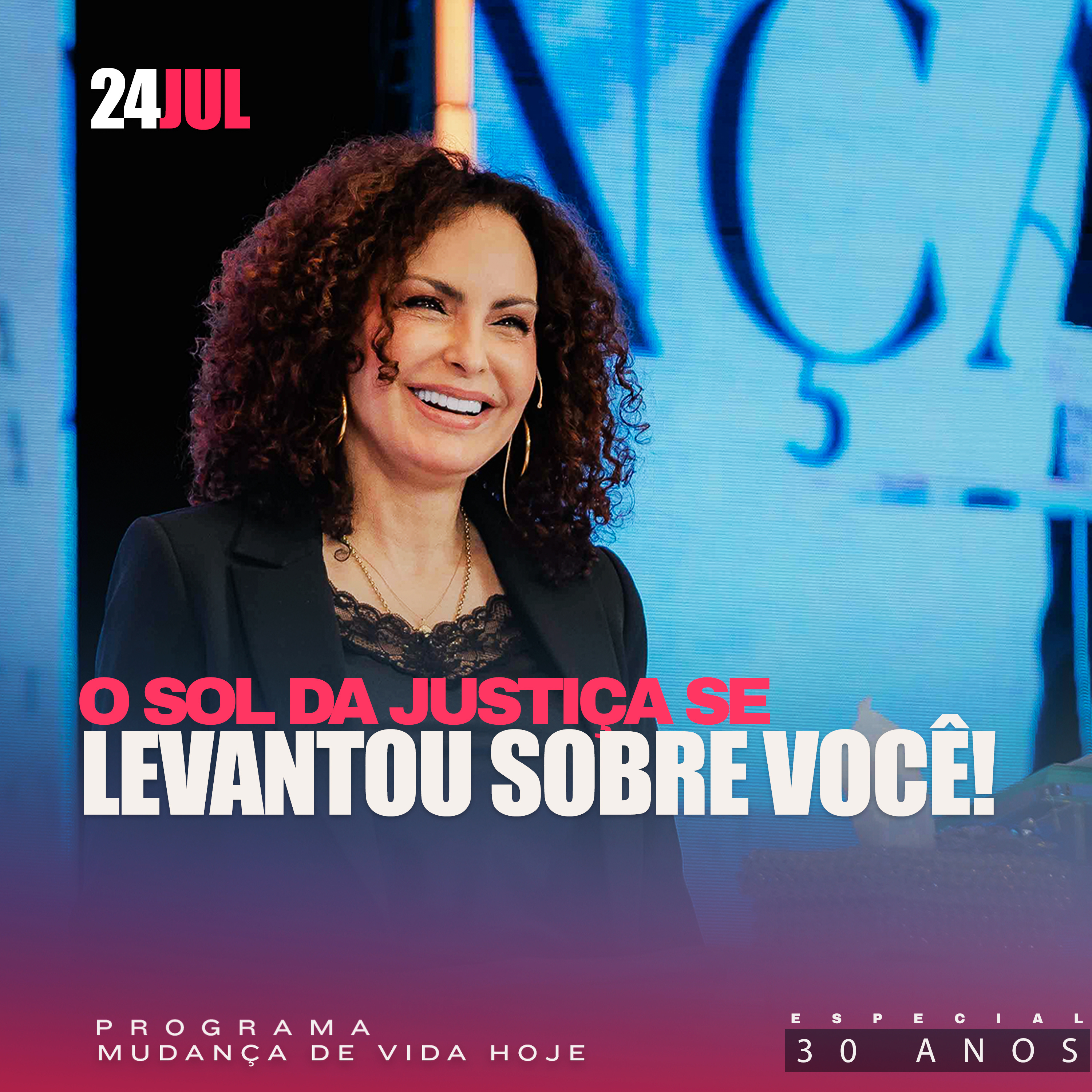 O sol da justiça se levantou sobre você! | Mudança de Vida Hoje | 30 anos episode artwork