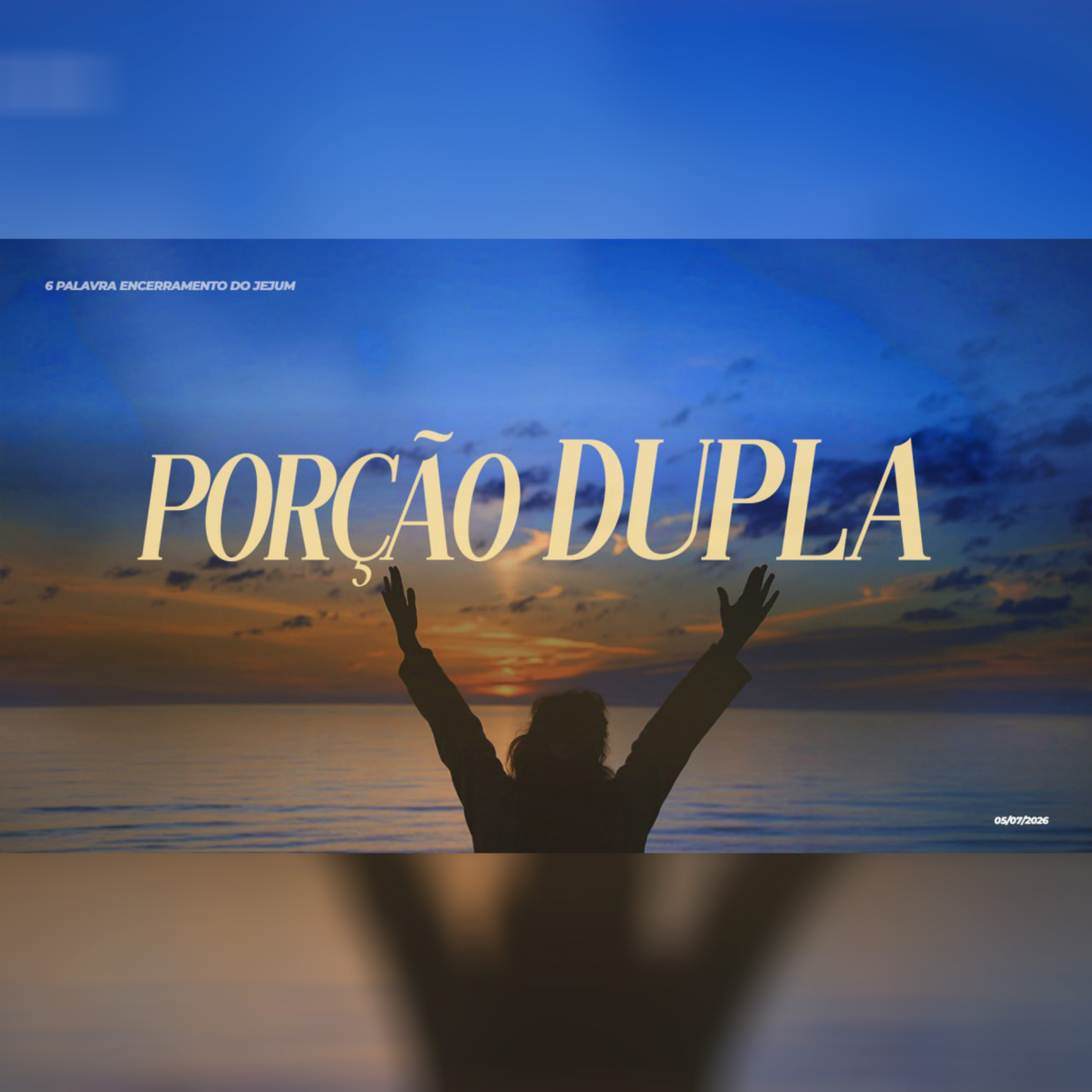 Porção dupla | 6ª Palavra do Encerramento do Jejum episode artwork