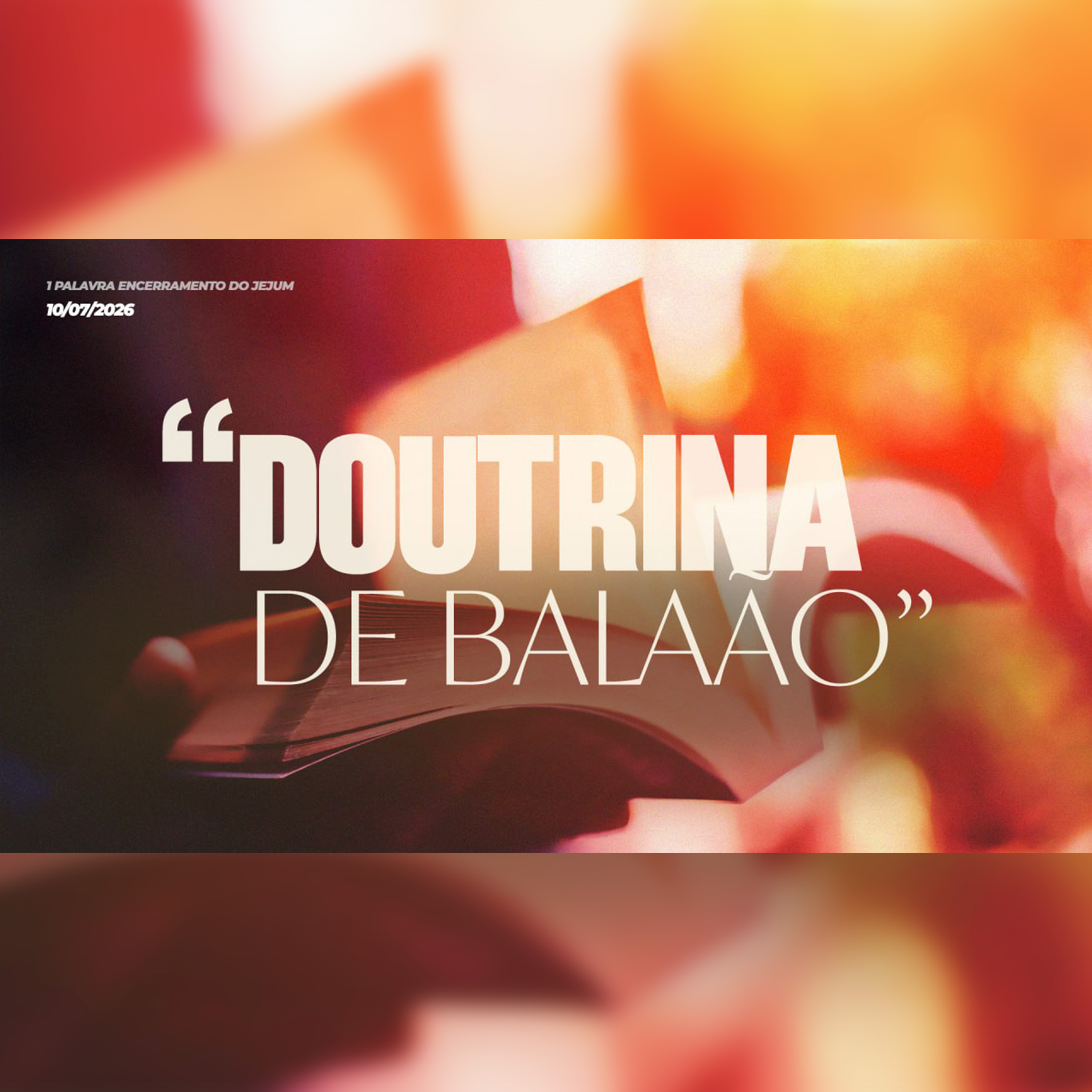 “Doutrina de Balaão” | 1ª Palavra do Encerramento do Jejum episode artwork
