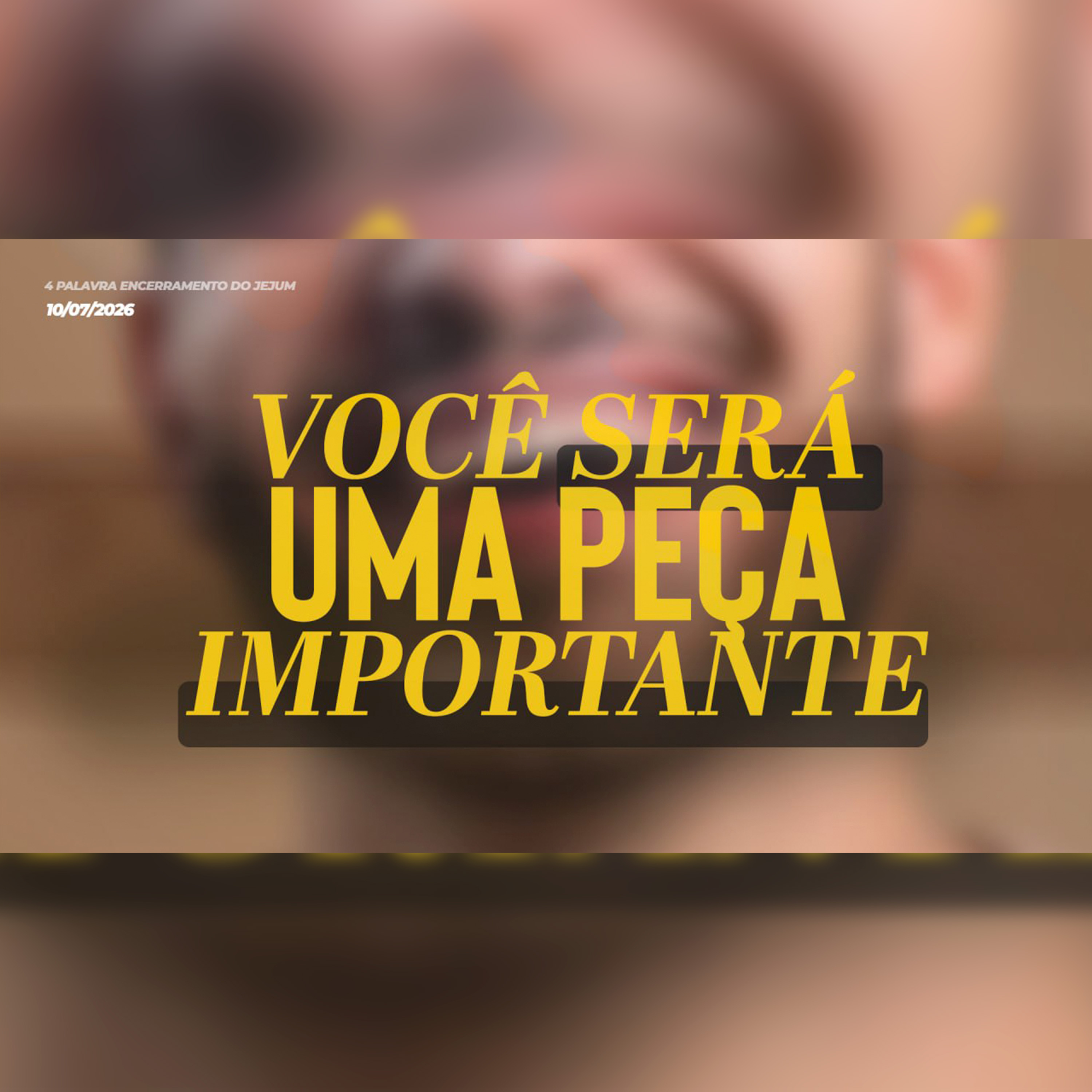 Você será uma peça importante | 4ª Palavra do Encerramento do Jejum episode artwork