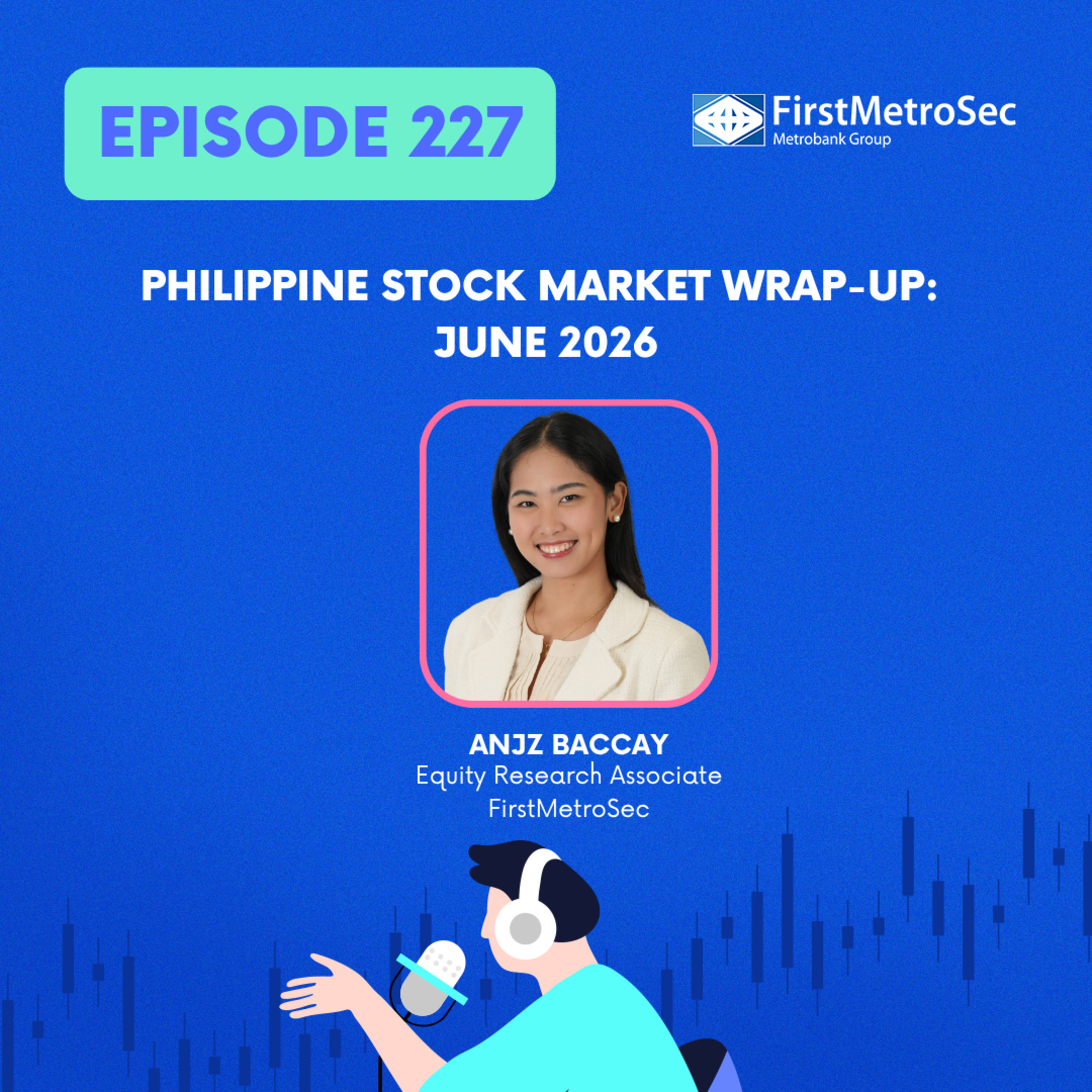 Philippine Stock Market Wrap-Up: June 2026 episode artwork