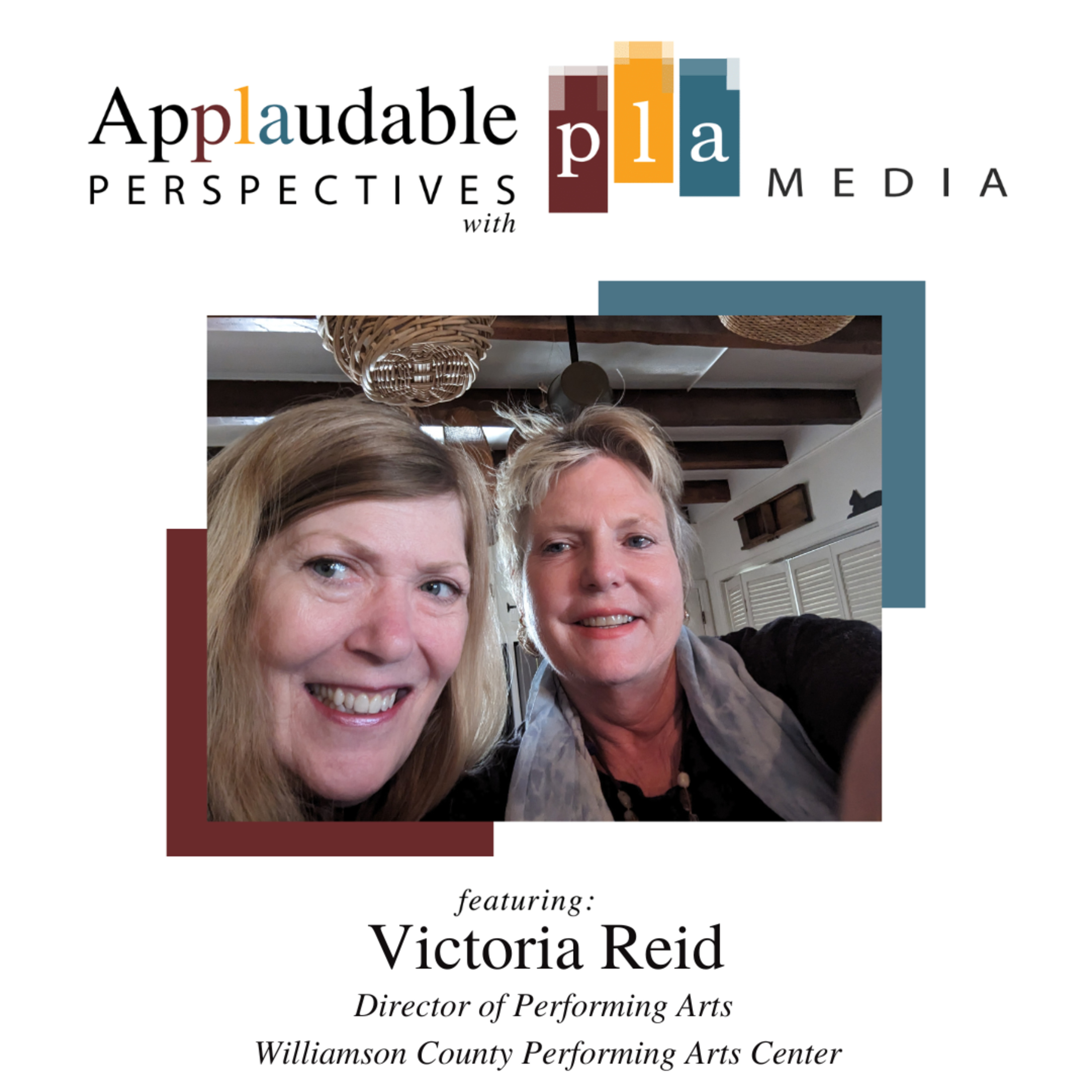 Episode 55 - Applaudable Perspectives featuring Victoria Reid 