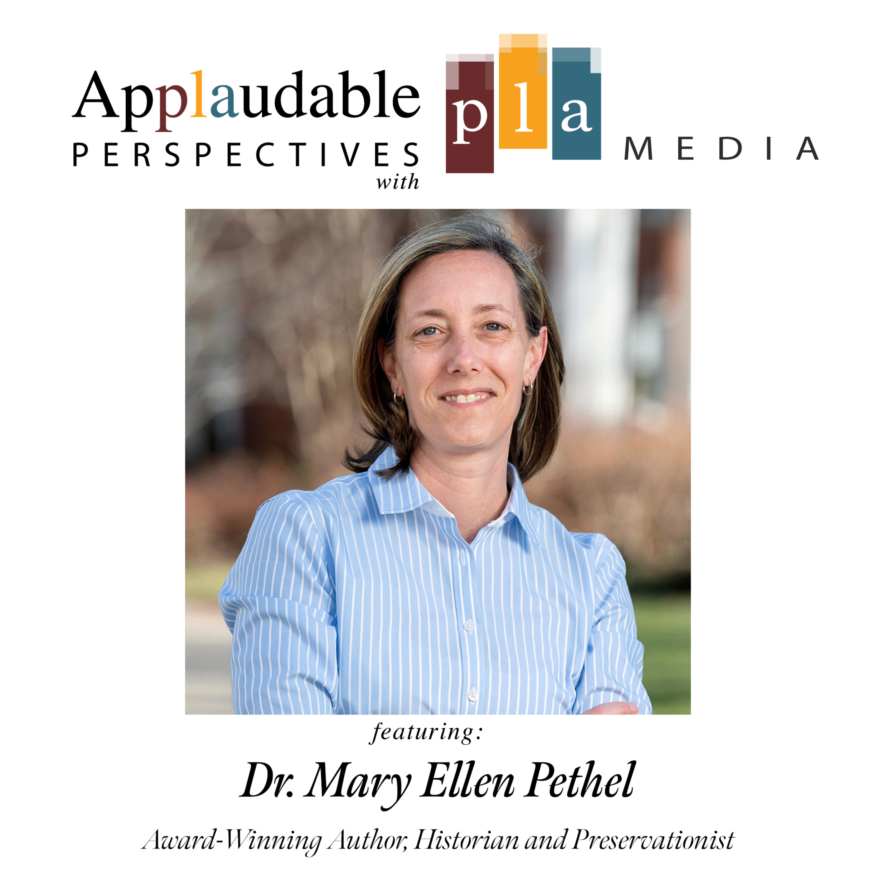 Where Stories Live: Dr. Mary Ellen Pethel on Writing History