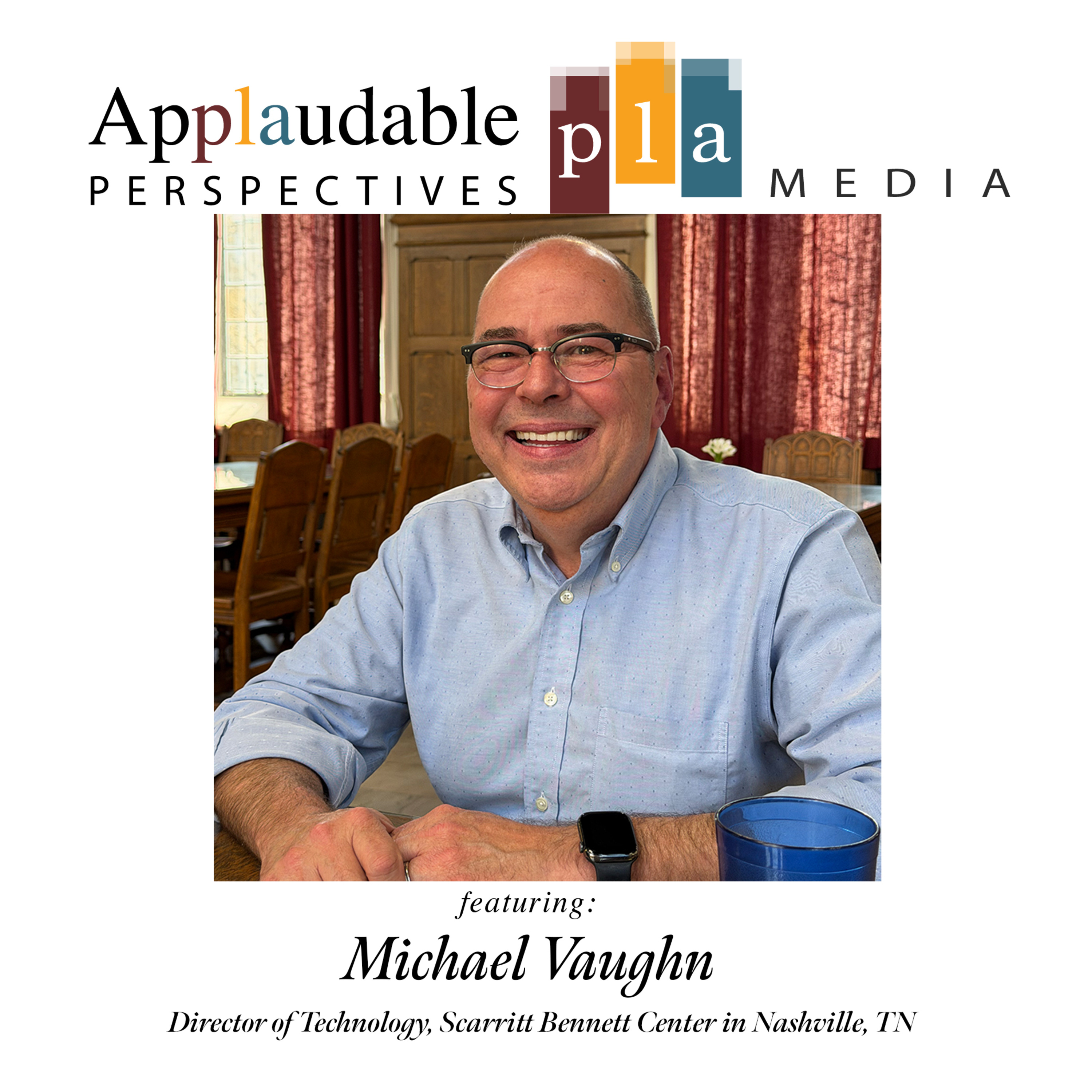Come Hungry, Leave Connected; A Conversation with Scarritt Bennett Center Director of Technology, Dr. Michael Vaughn 