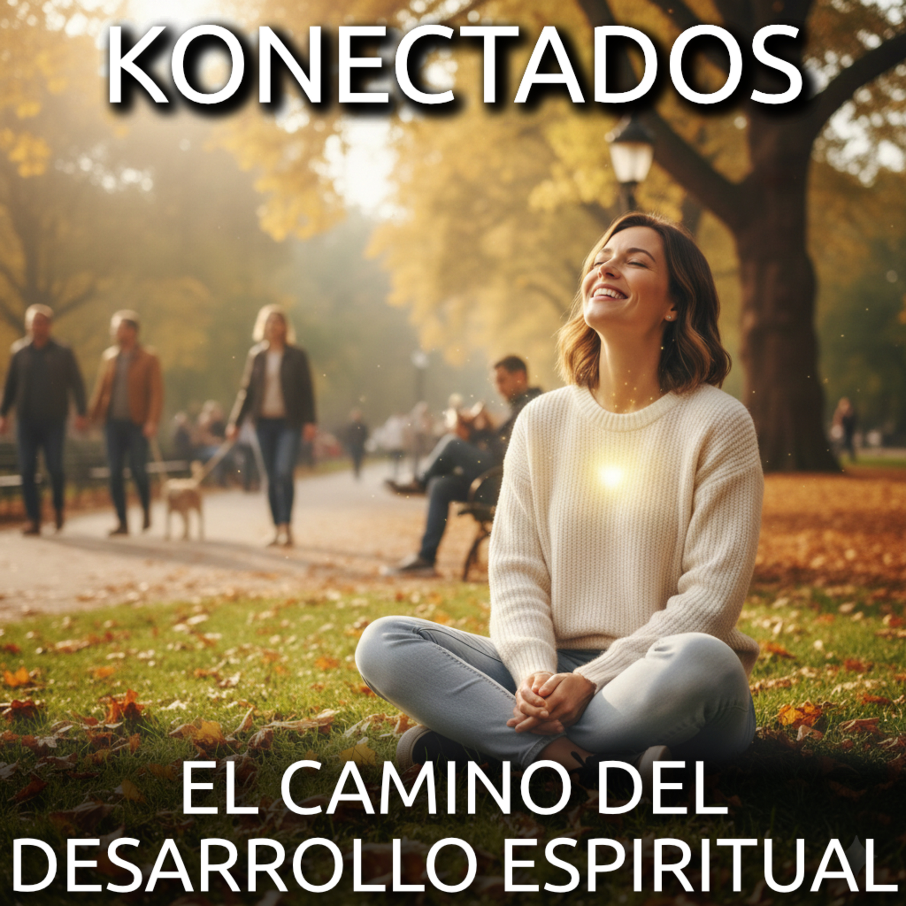 El camino del desarrollo espiritual