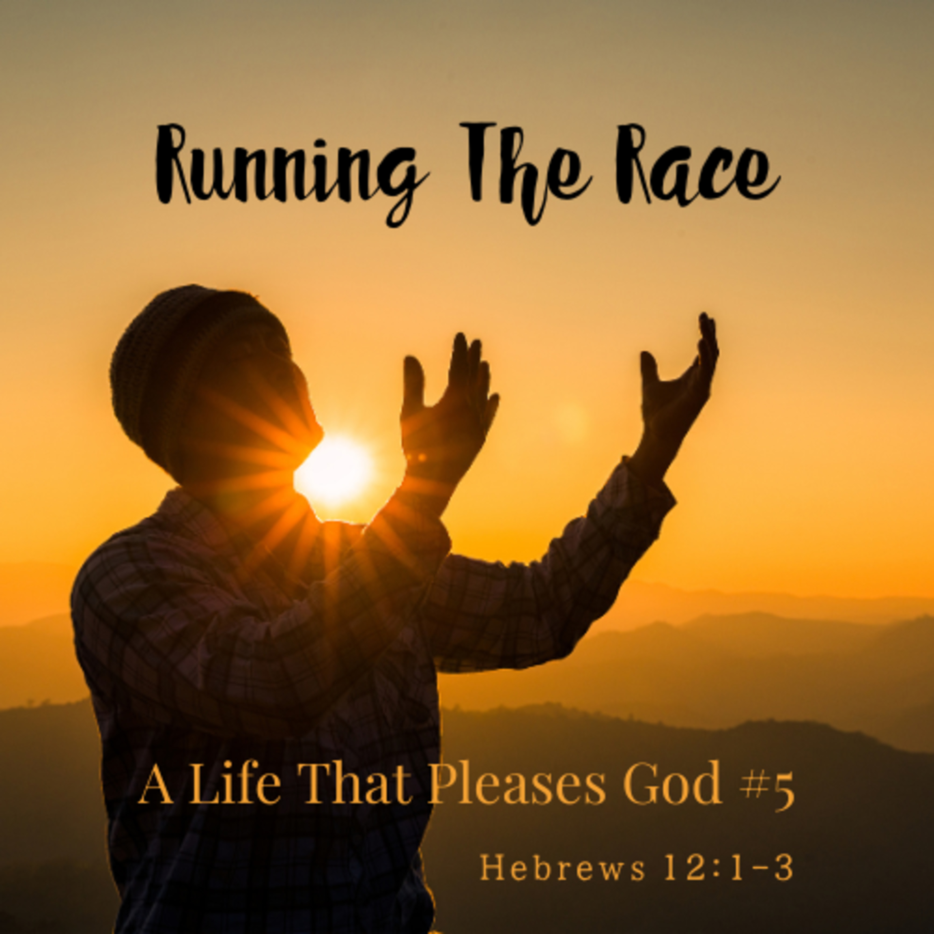Running The Race (A Life That Pleases God #5) - Dr. Jeff Burris episode artwork