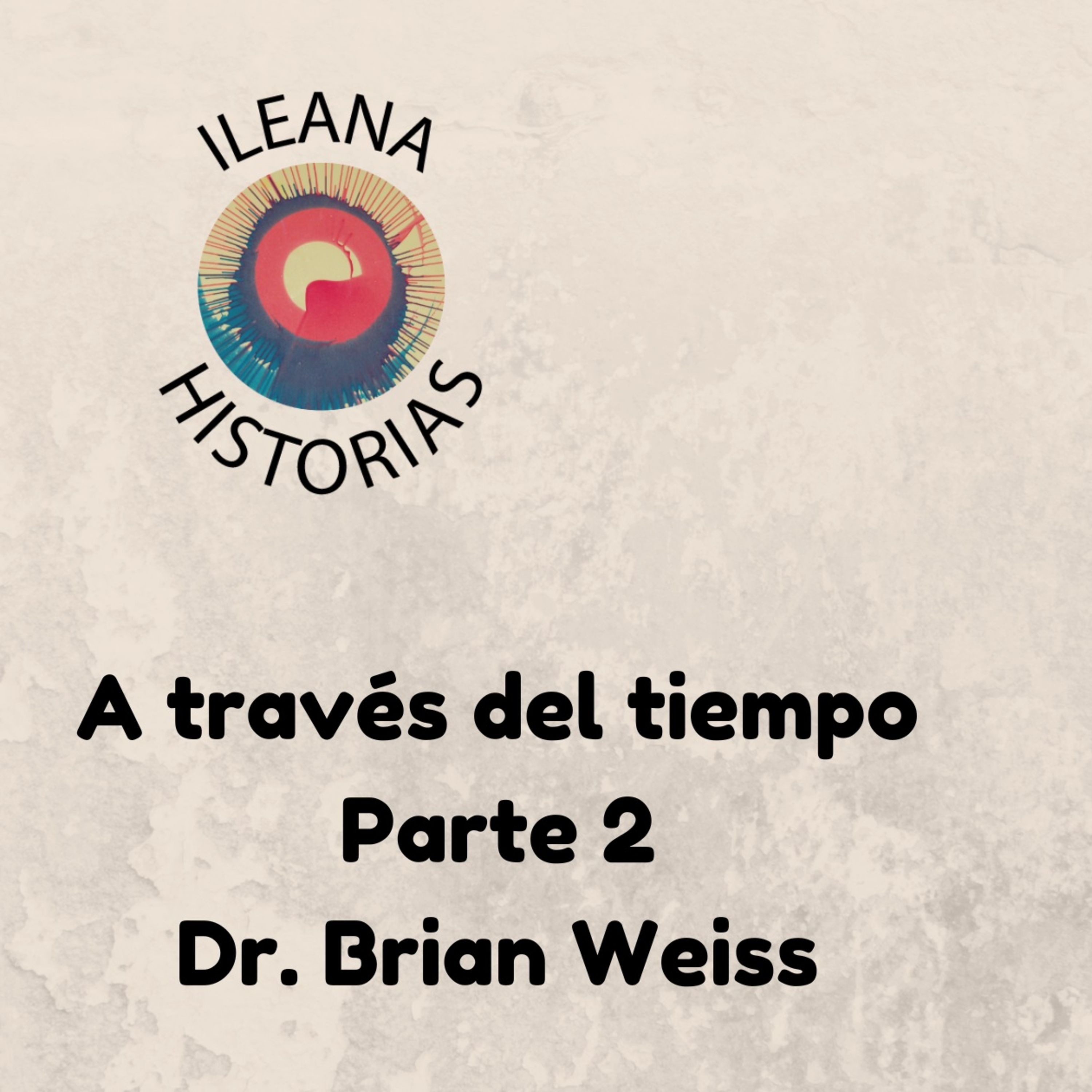 Ileana Historias