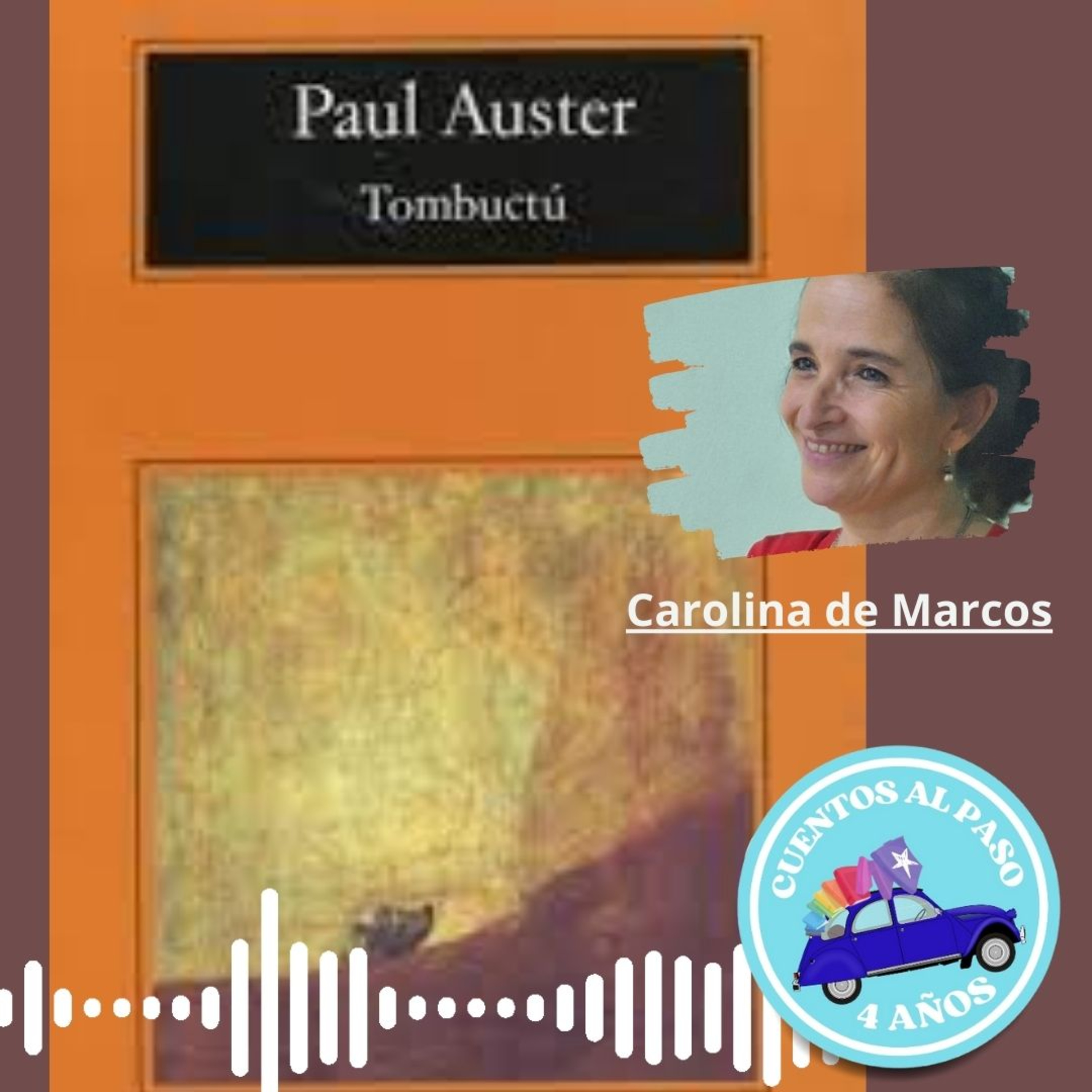 Fragmento de la novela "Tombuctú" de Paul Auster episode artwork