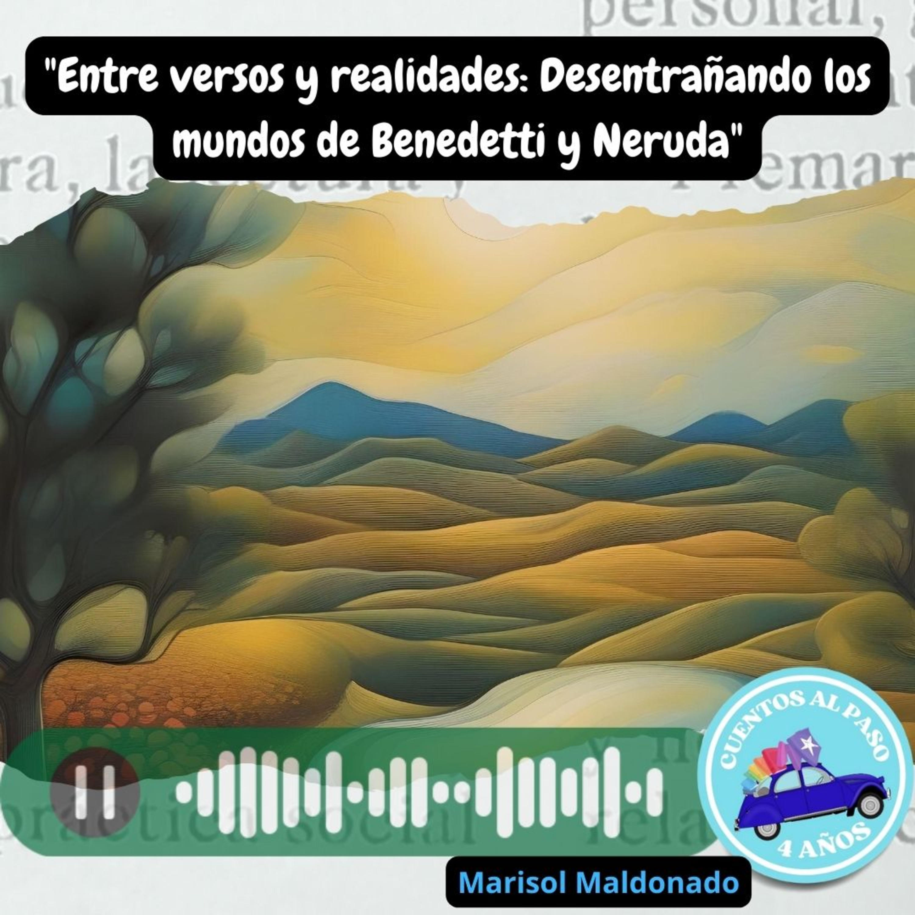 "Entre versos y realidades: Desentrañando los mundos de Benedetti y Neruda"