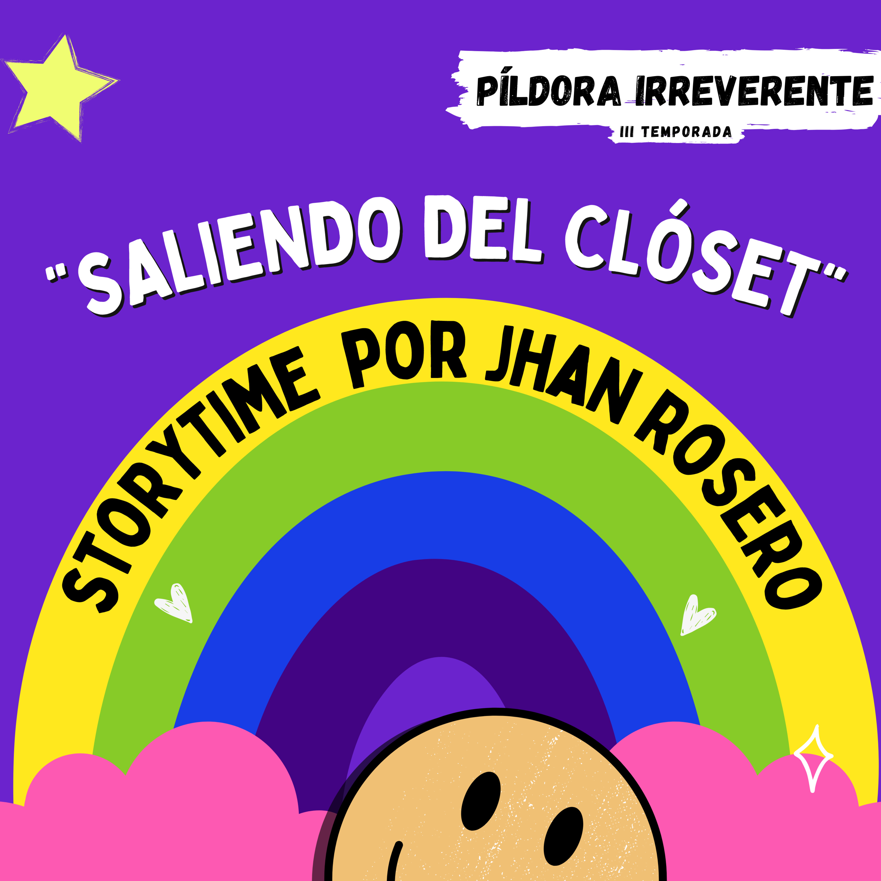 PÍLDORA IRREVERENTE: Saliendo del clóset - Storytime