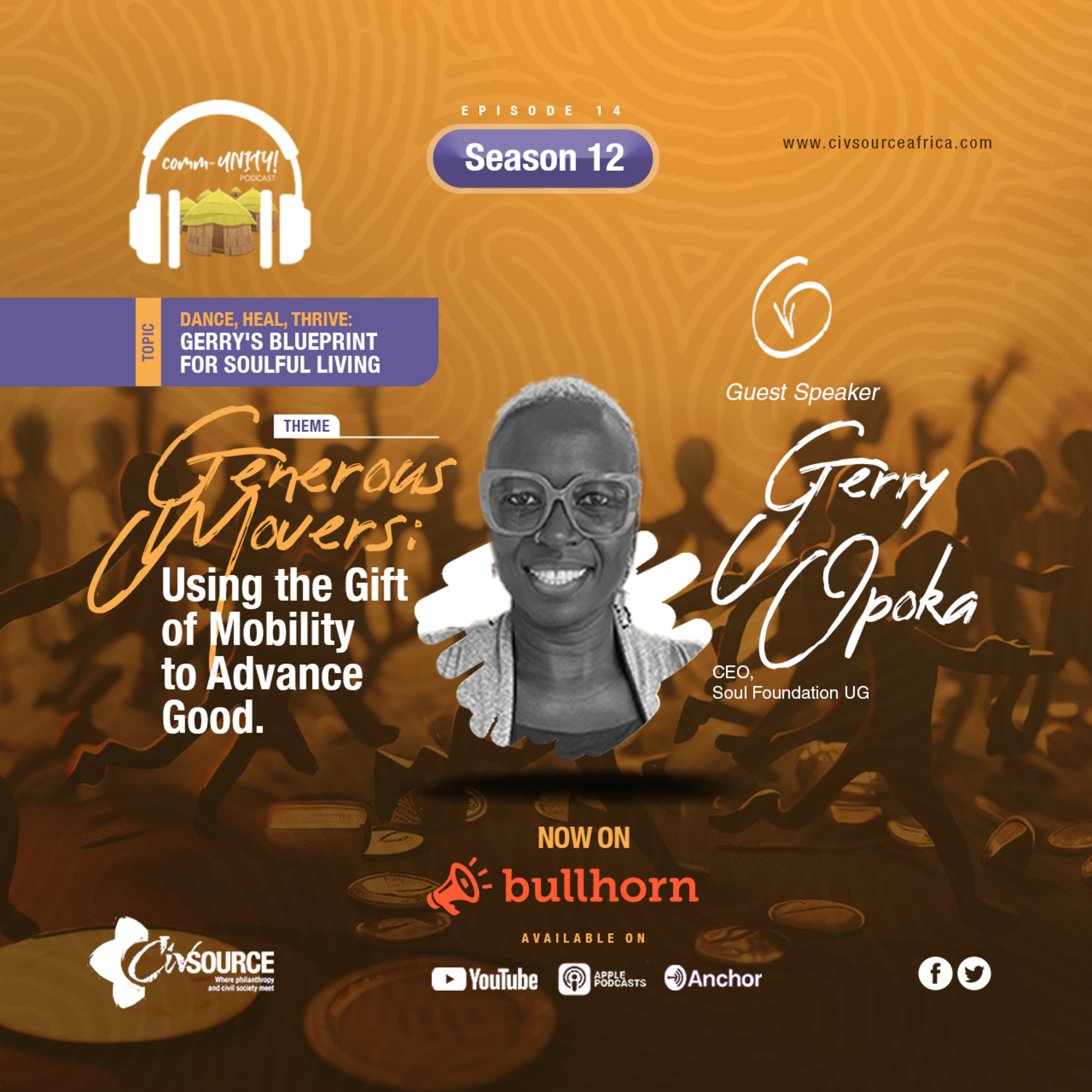 Comm-UNITY! | Season 12 | Episode 14 | Dance, Heal, Thrive: Gerry's Blueprint for Soulful Living episode artwork
