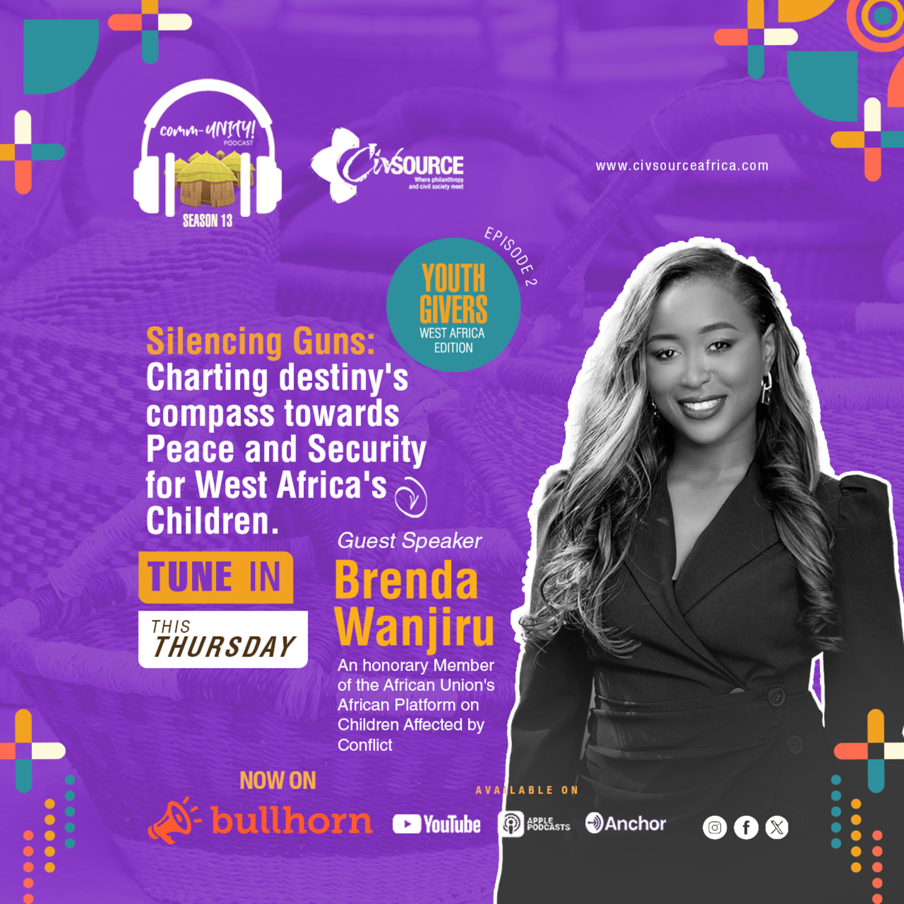 Comm-UNITY! | Season 13 | Episode 2 | Silencing the Guns: Charting destiny's compass towards Peace and Security for West Africa's Children episode artwork
