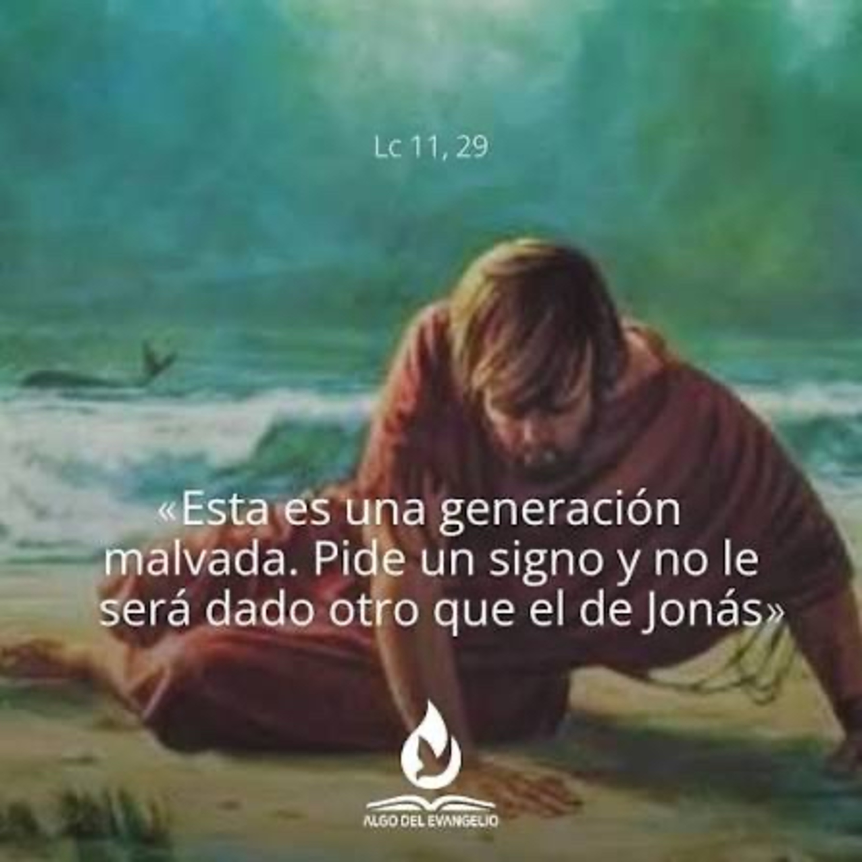 Evangelio del Miércoles 25 de Febrero. Lucas 11,29-32.