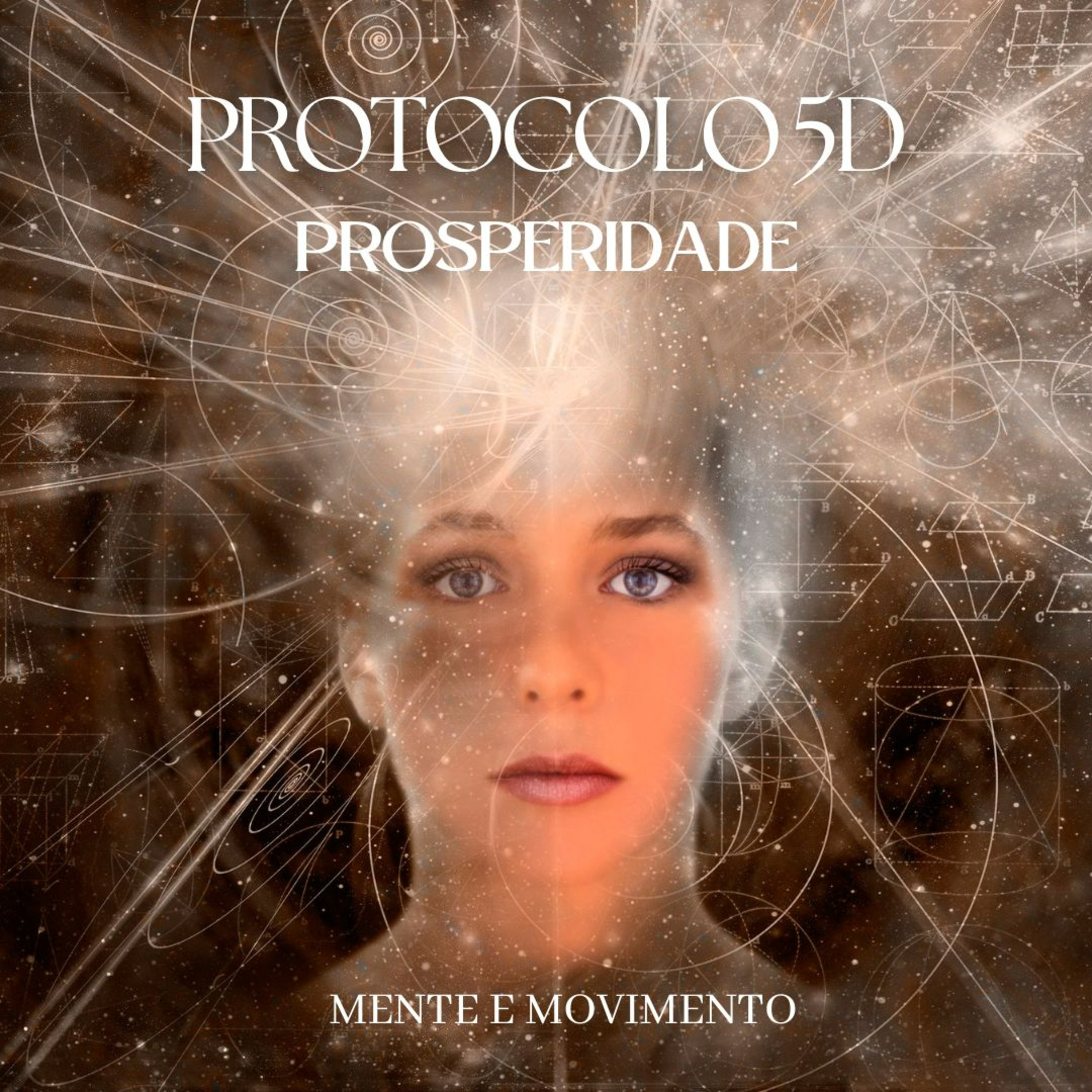 PROTOCOLO 5D - PROSPERIDADE episode artwork