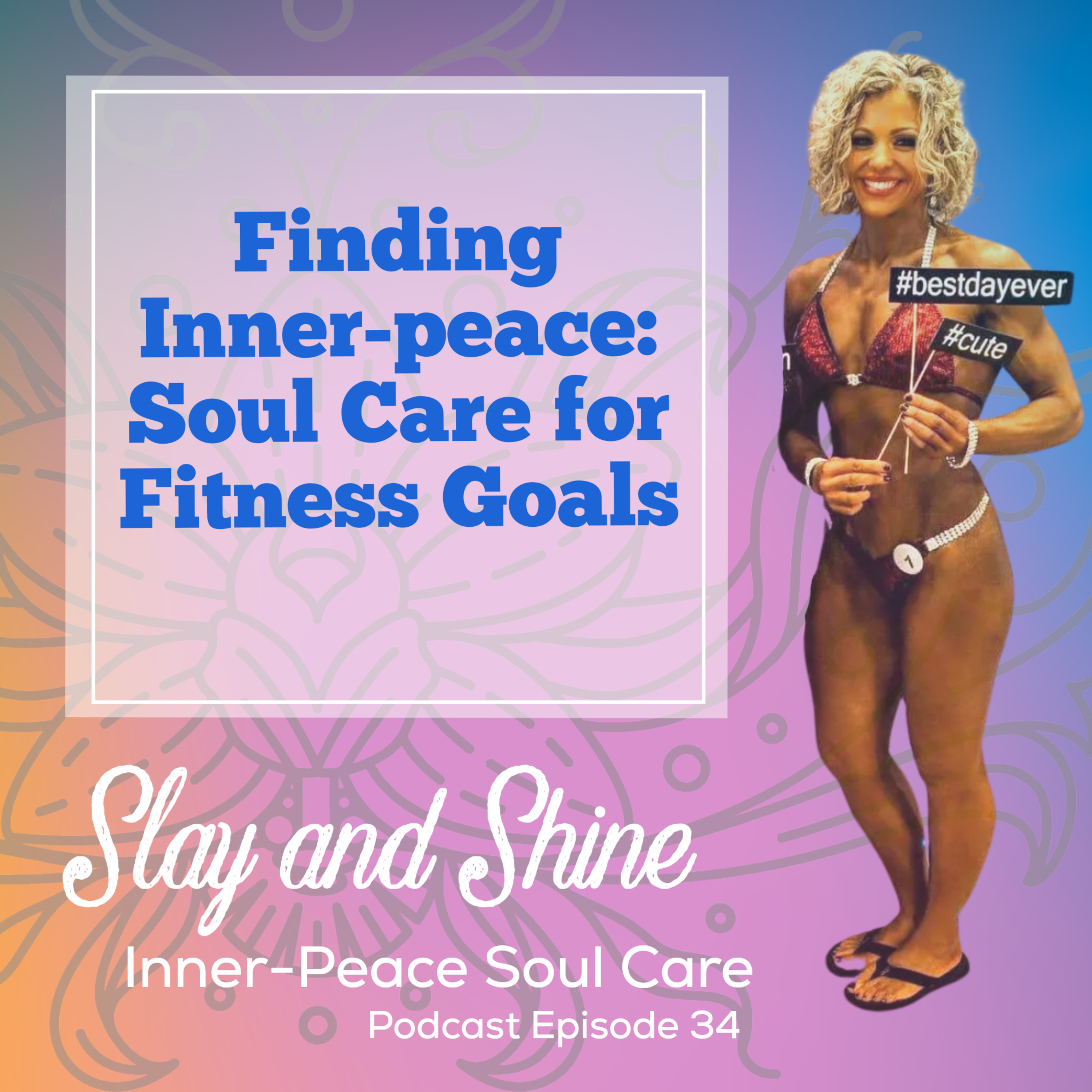 Slay and Shine Inner Peace Soul Care